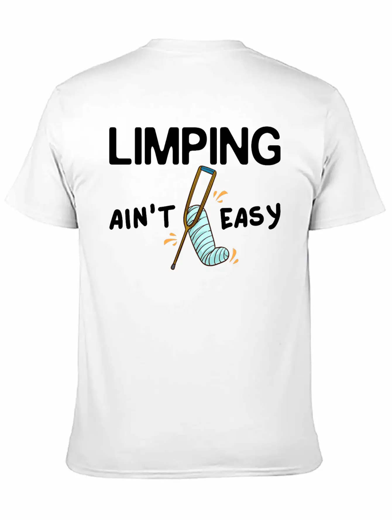 Broken Leg Funny Recovery Get Well Soon Breathable Soft Cotton T-Shirt – Timeless Casual Look