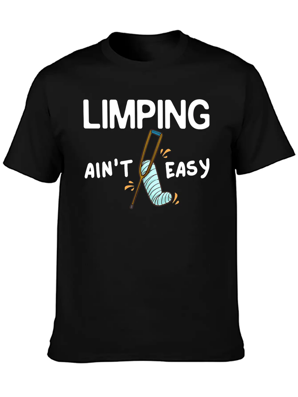 Broken Leg Funny Recovery Get Well Soon Breathable Soft Cotton T-Shirt – Timeless Casual Look