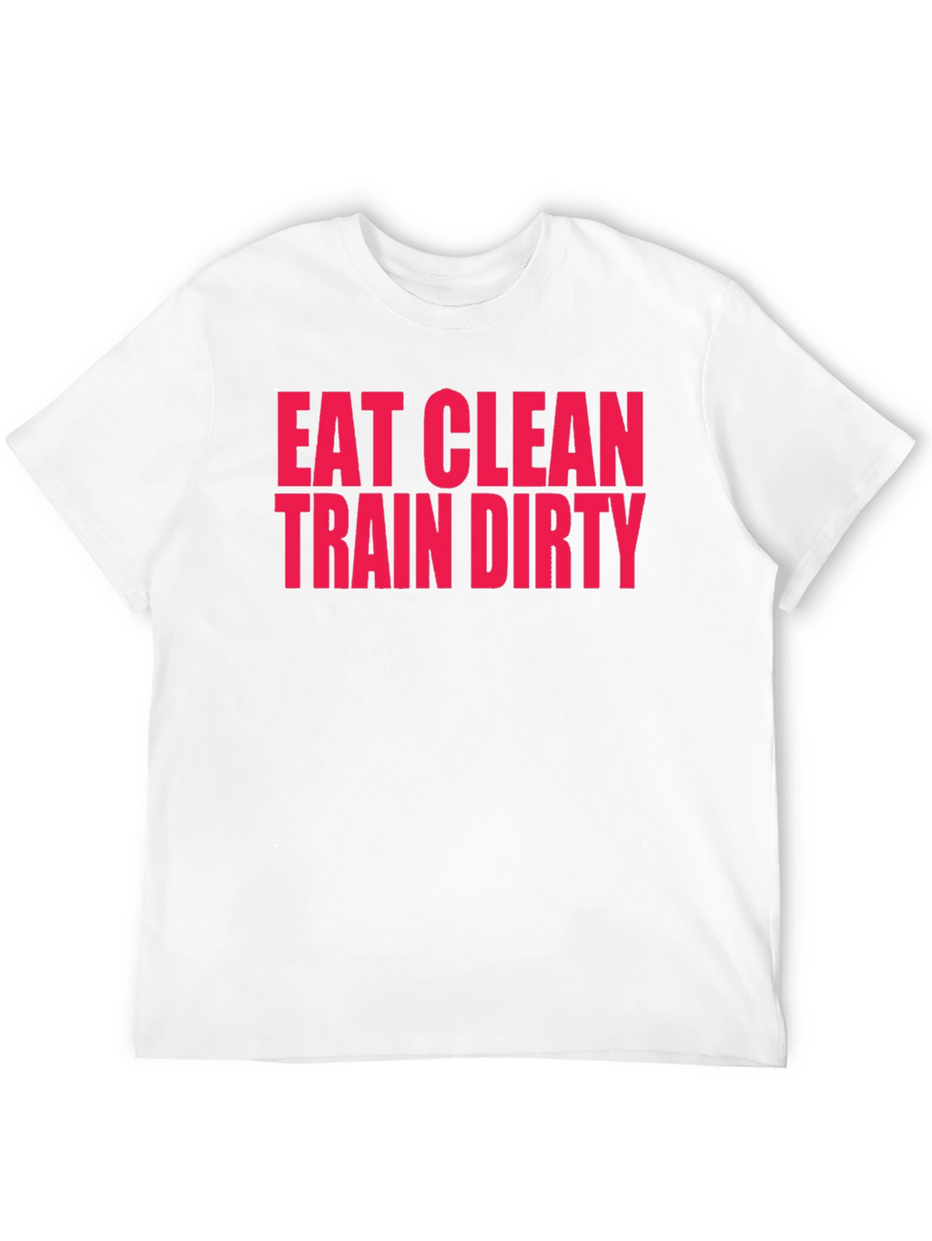 Eat Clean Train Dirty Black Graphic Tee