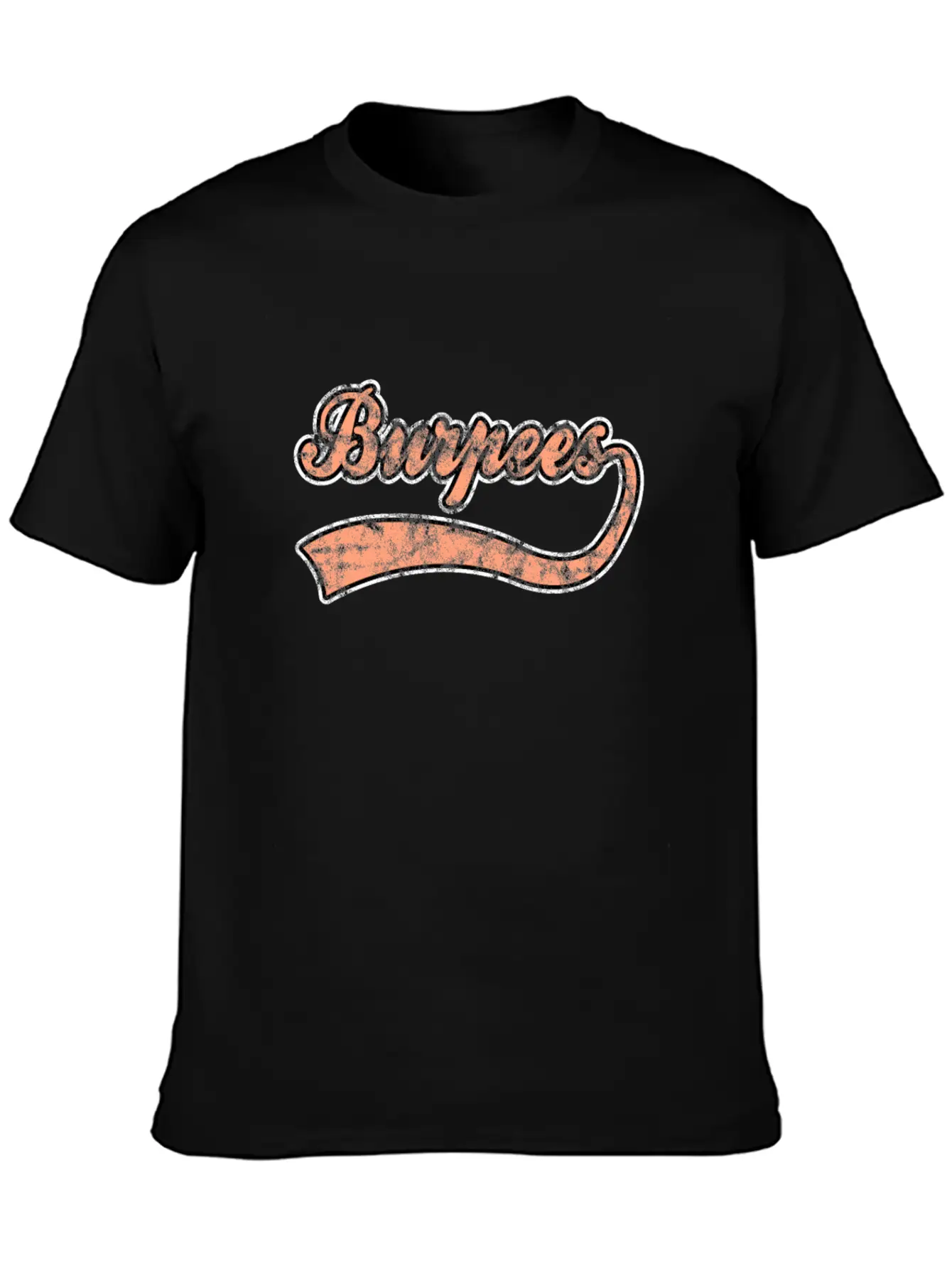 Burpees Lettering Breathable Graphic T-Shirt – Perfect For Casual Days