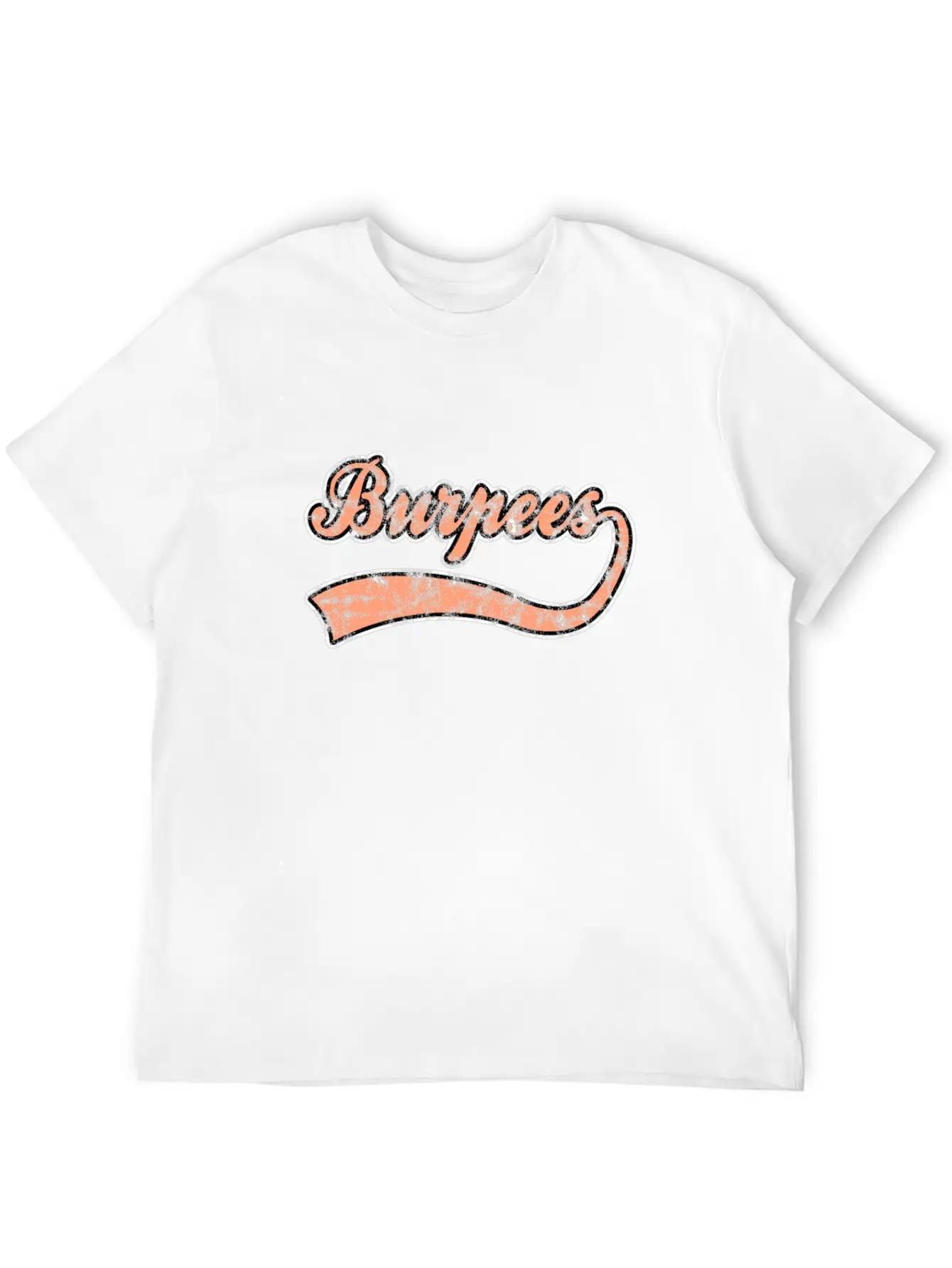 Burpees Lettering Breathable Graphic T-Shirt – Perfect For Casual Days