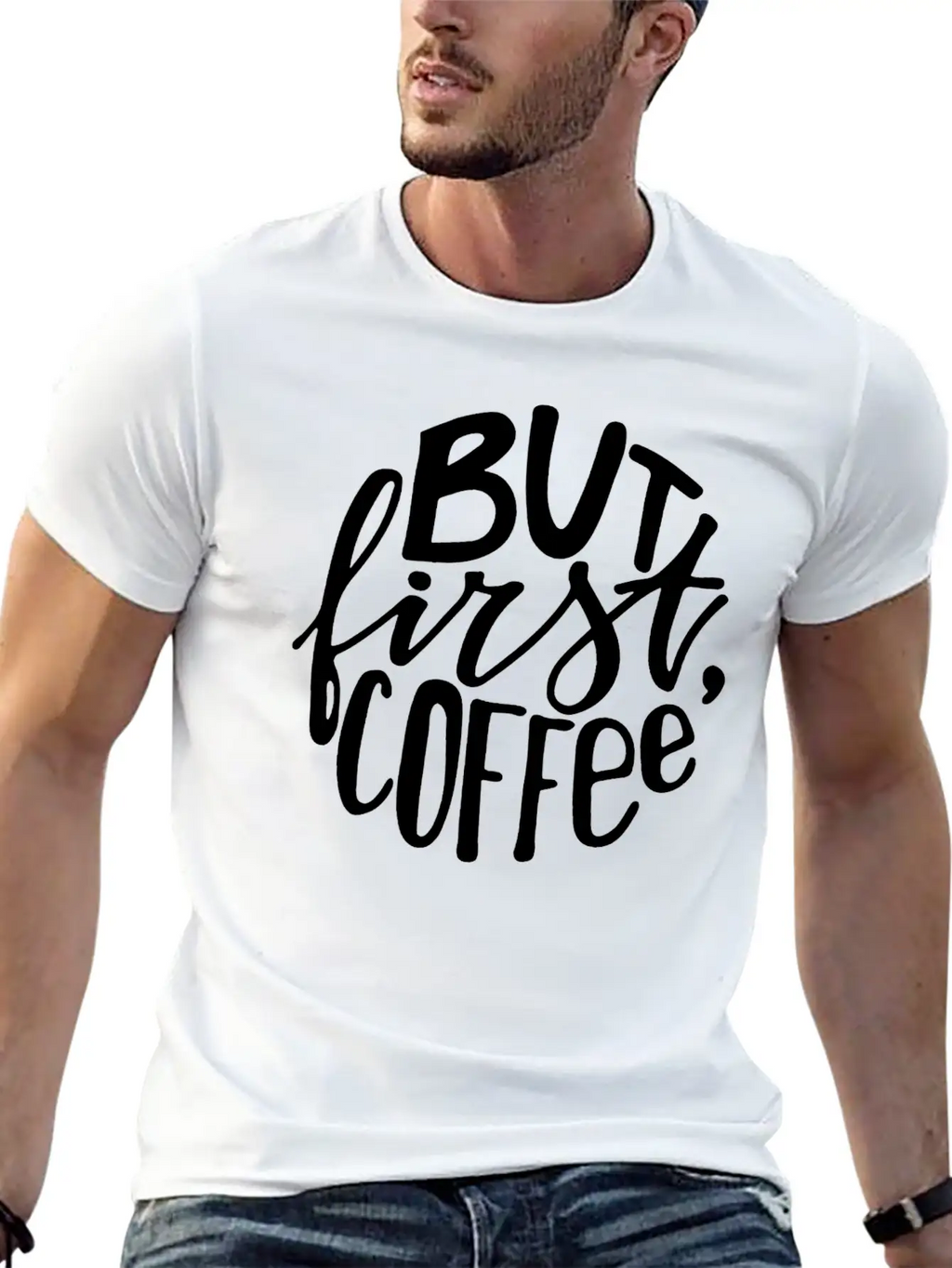But First Coffee Lettering Breathable Soft Cotton T-Shirt – Timeless Casual Look