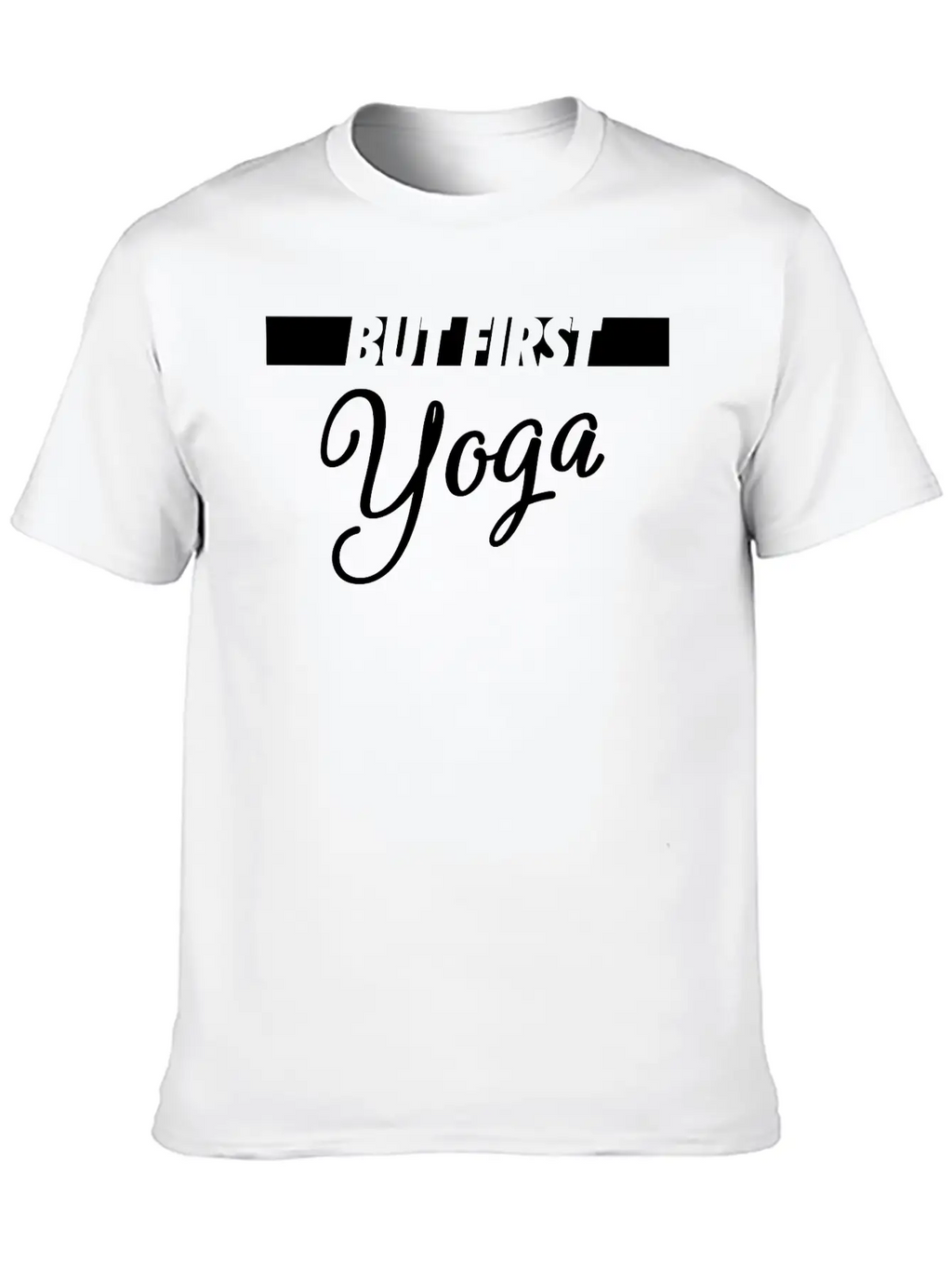 But First Yoga Breathable Graphic T-Shirt – Perfect For Casual Days