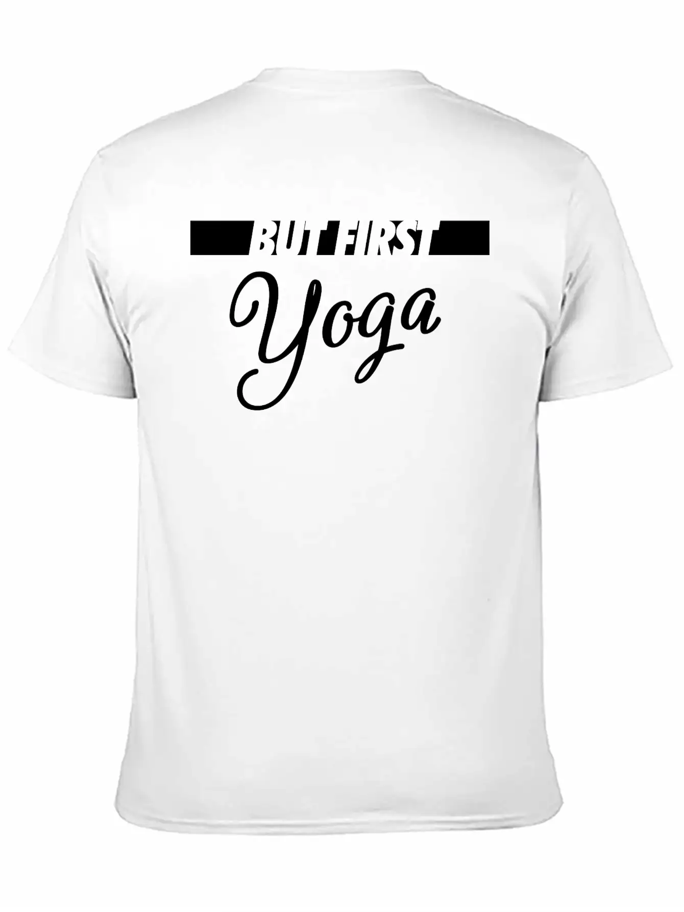 But First Yoga Breathable Graphic T-Shirt – Perfect For Casual Days
