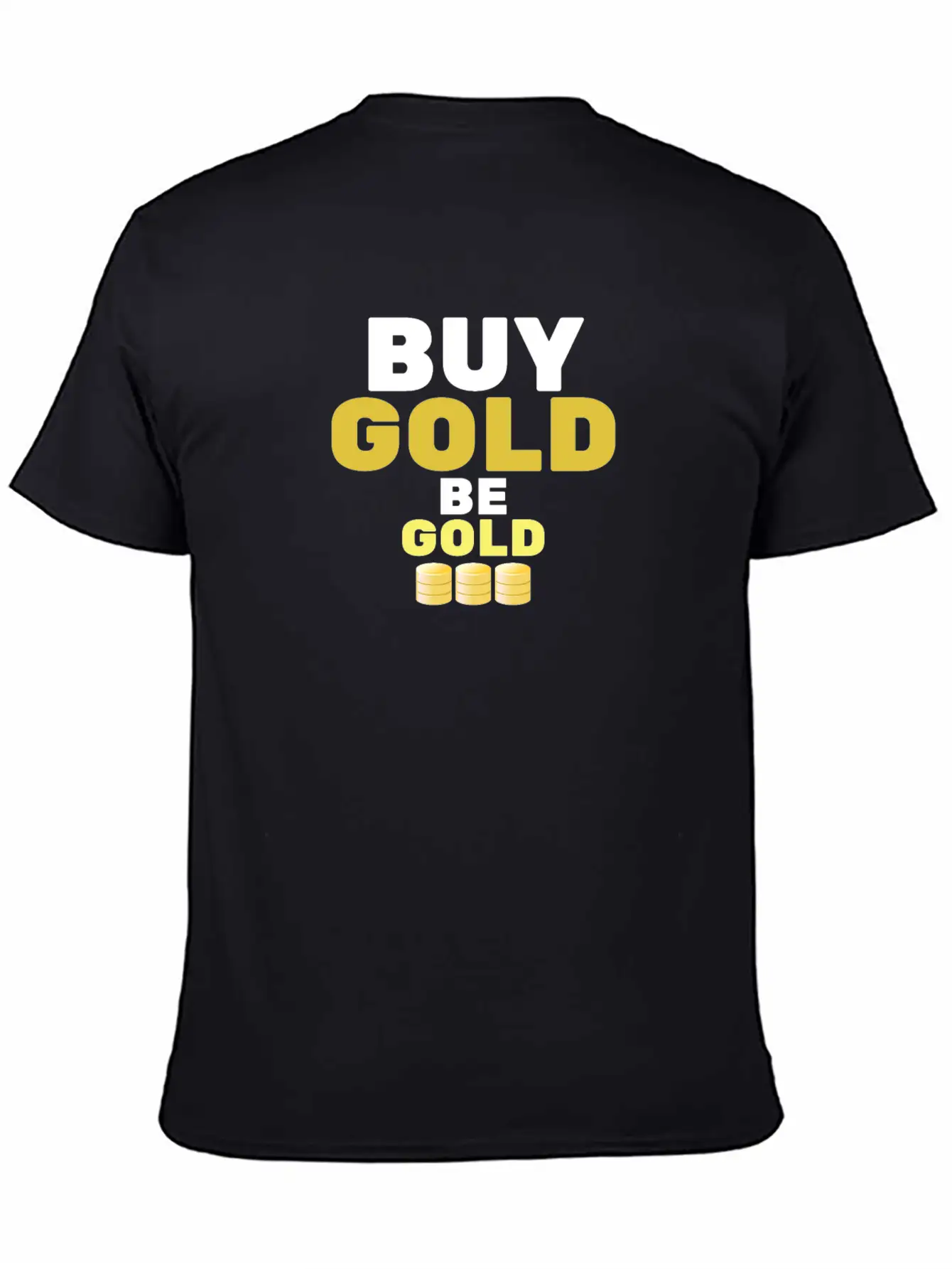 Buy Gold - Be Gold | Gold Coin Investment Breathable Soft Cotton T-Shirt – Timeless Casual Look