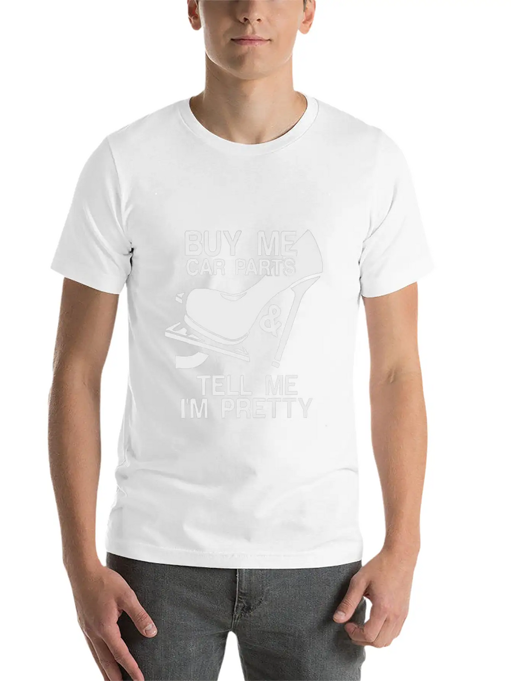 Buy Me Car Parts And Tell Me I'm Pretty Relaxed Everyday Tee – Lightweight And Durable Cotton