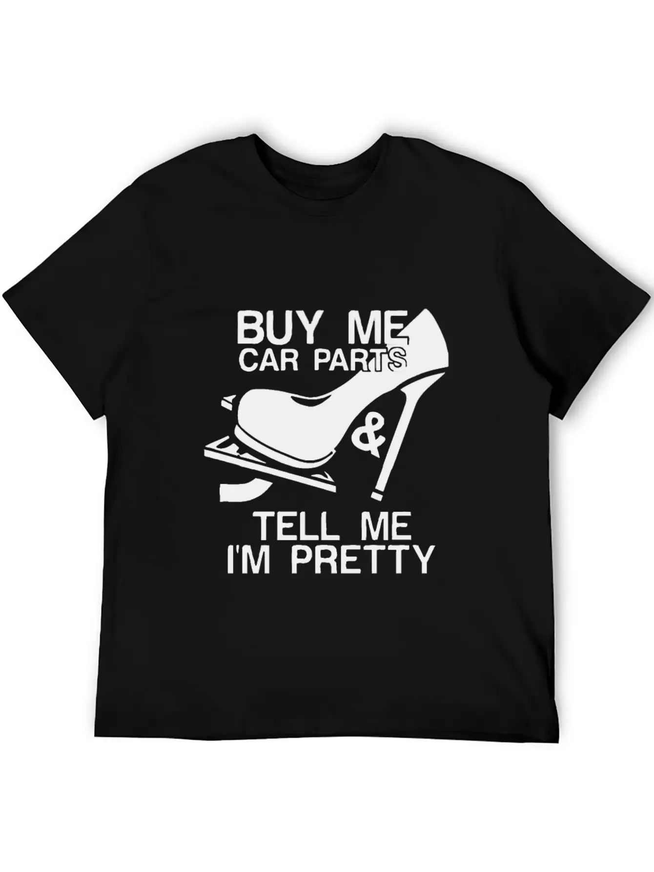 Buy Me Car Parts And Tell Me I'm Pretty Relaxed Everyday Tee – Lightweight And Durable Cotton