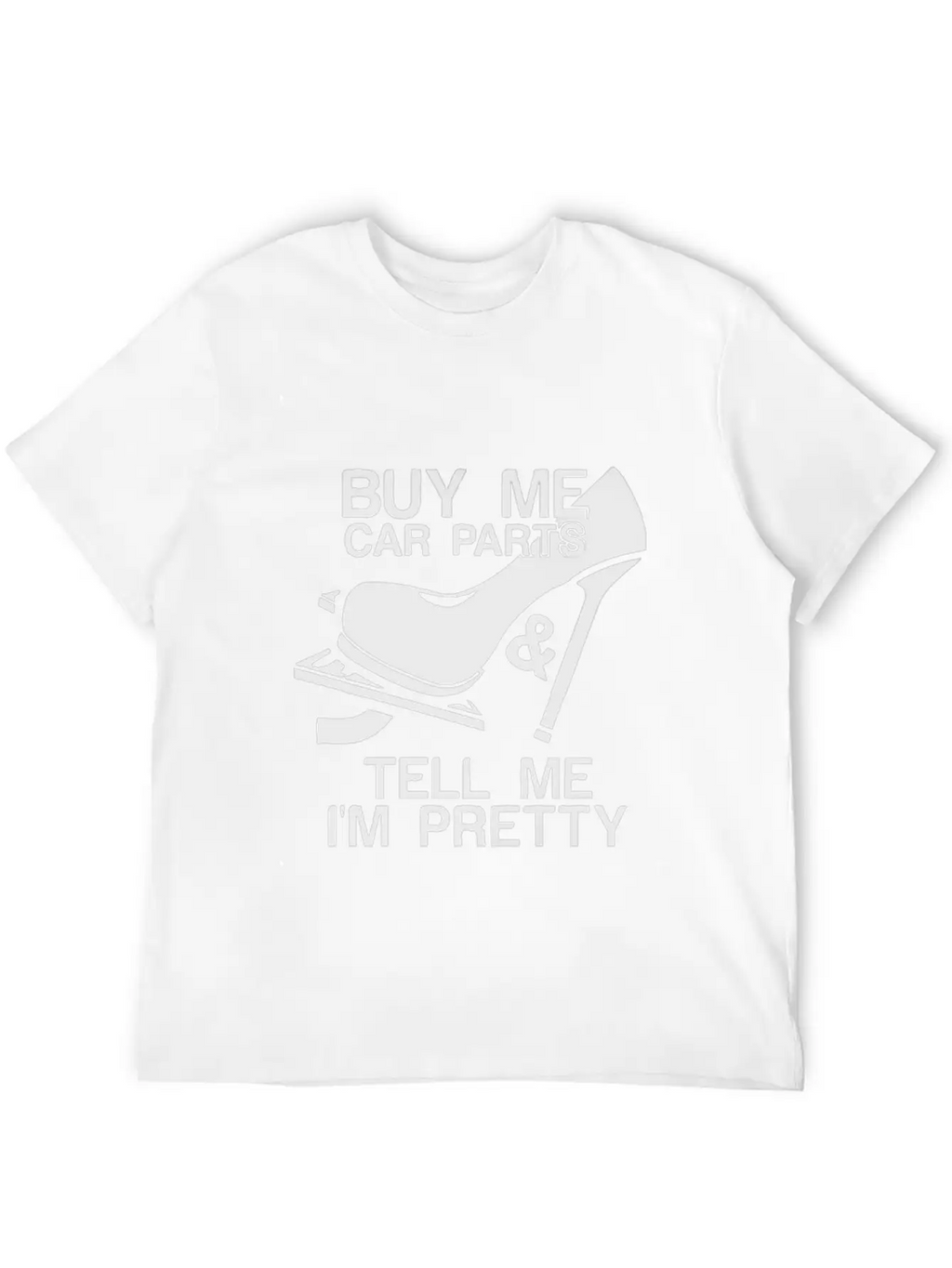 Buy Me Car Parts And Tell Me I'm Pretty Relaxed Everyday Tee – Lightweight And Durable Cotton