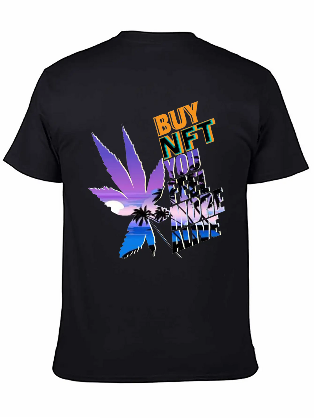 Buy NFT You Feel More Alive Breathable Graphic T-Shirt – Perfect For Casual Days