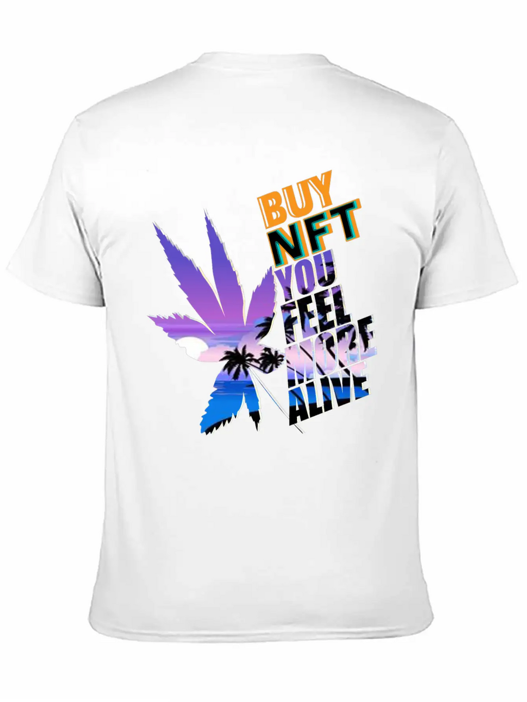 Buy NFT You Feel More Alive Breathable Graphic T-Shirt – Perfect For Casual Days