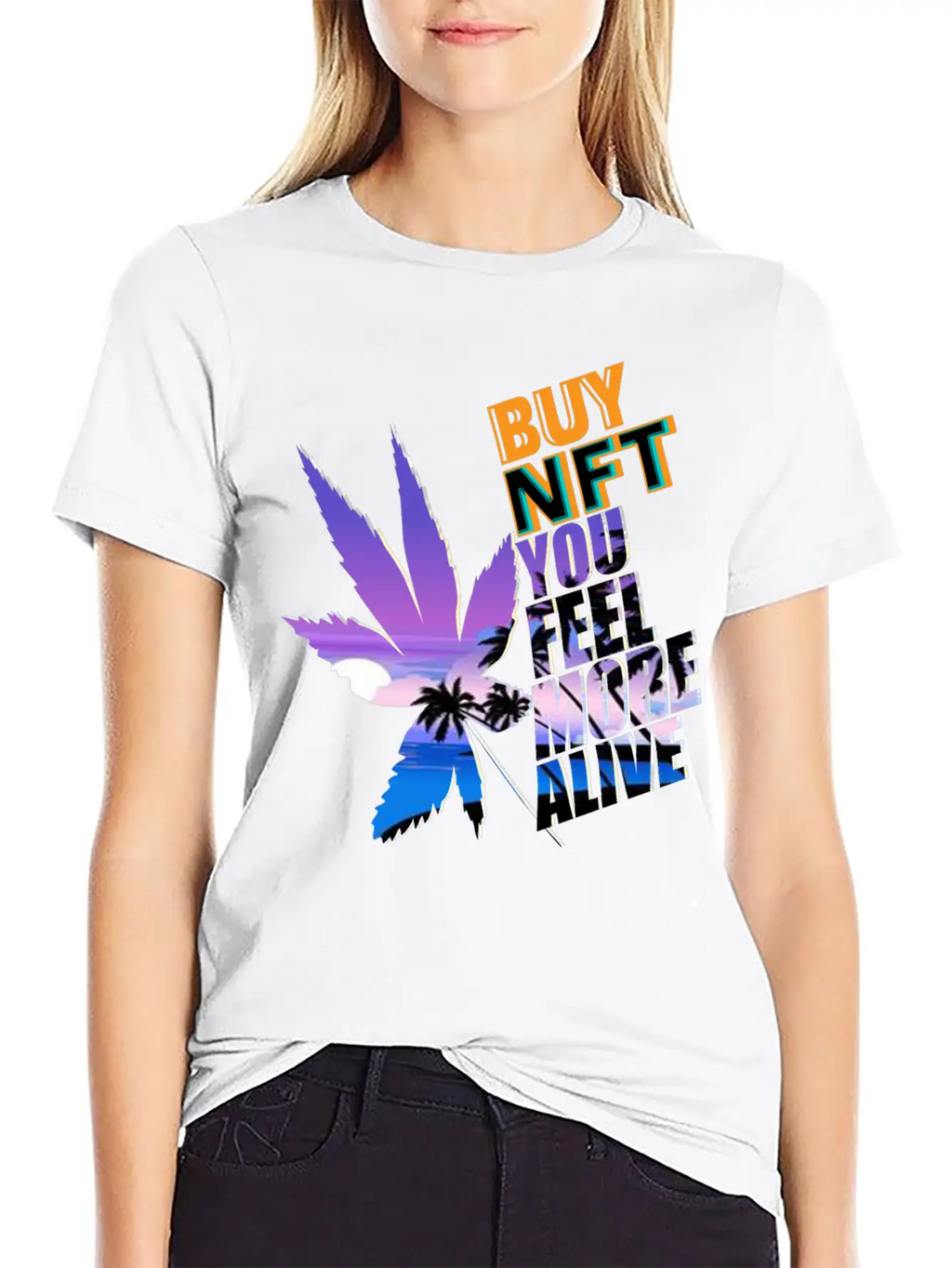 Buy NFT You Feel More Alive Breathable Graphic T-Shirt – Perfect For Casual Days