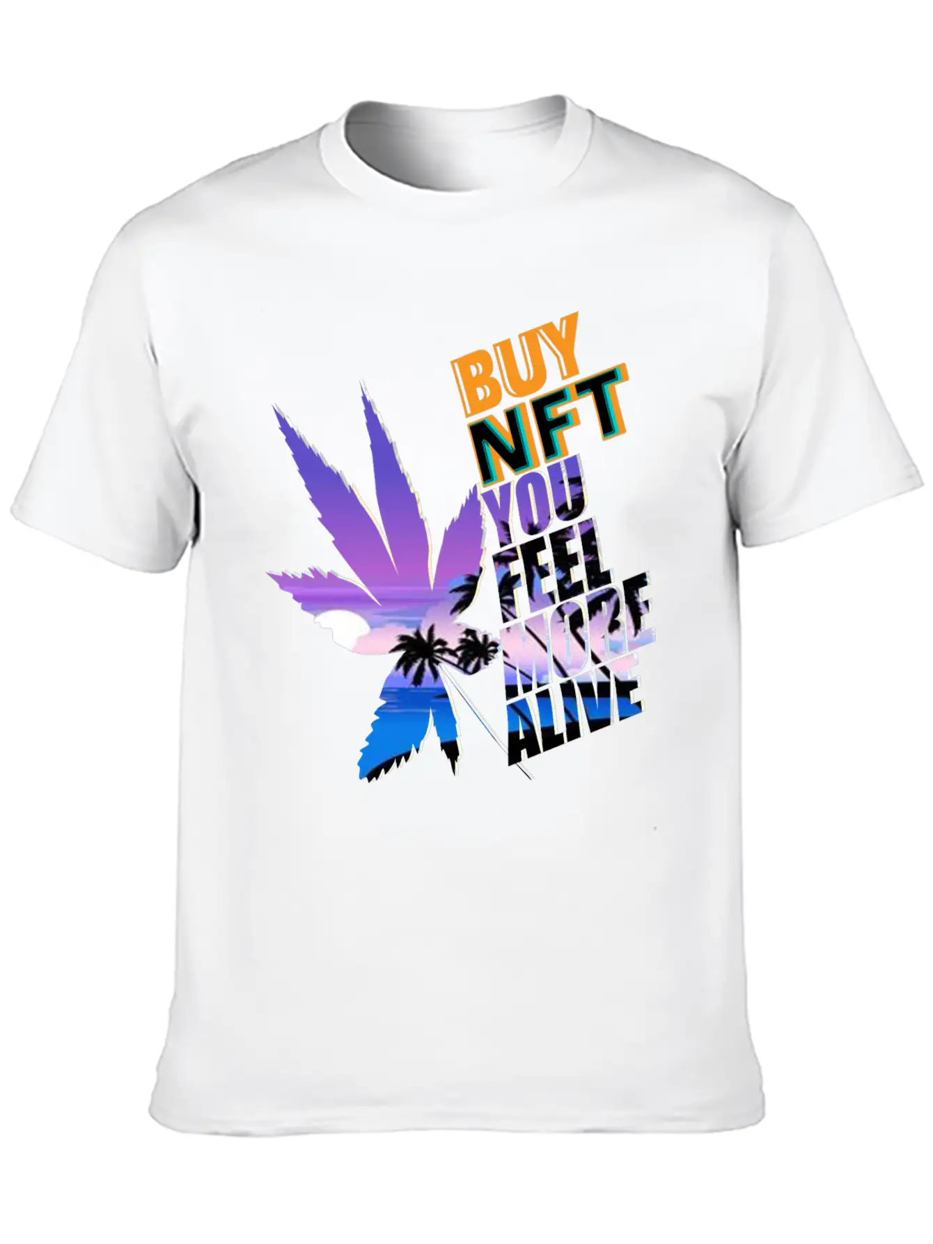 Buy NFT You Feel More Alive Breathable Graphic T-Shirt – Perfect For Casual Days