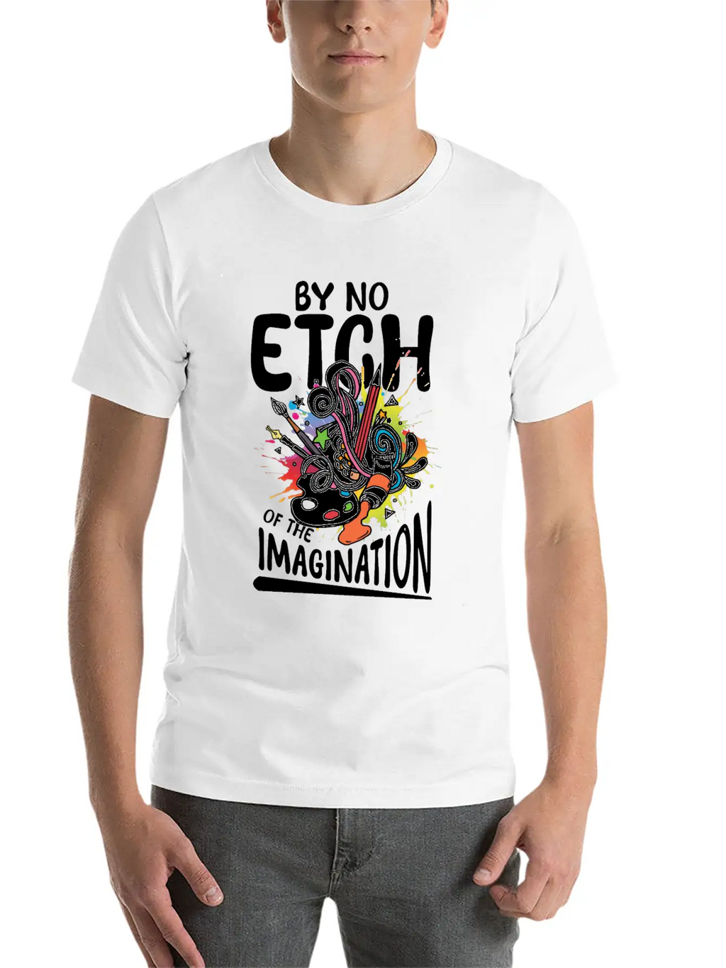 By No Etch Of The Imagination Classic Cotton Tee – Unisex Comfort For Any Season