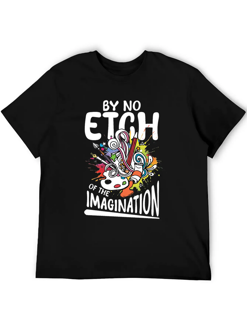By No Etch Of The Imagination Classic Cotton Tee – Unisex Comfort For Any Season