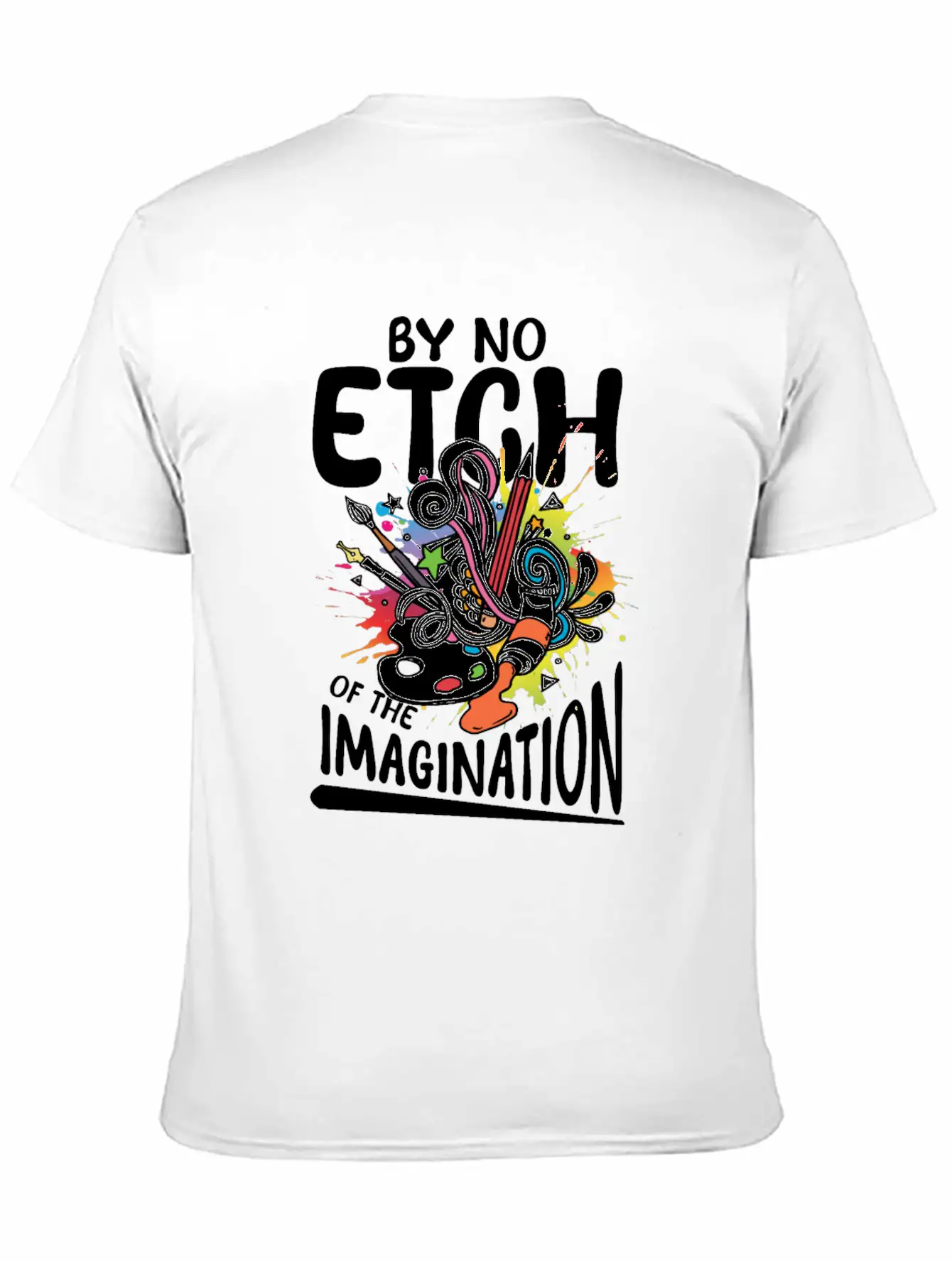 By No Etch Of The Imagination Classic Cotton Tee – Unisex Comfort For Any Season