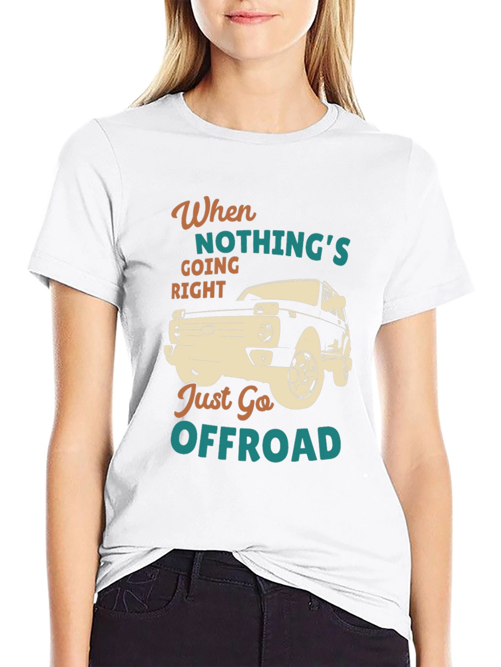 Offroad Adventure T-Shirt - When Nothings Going Right