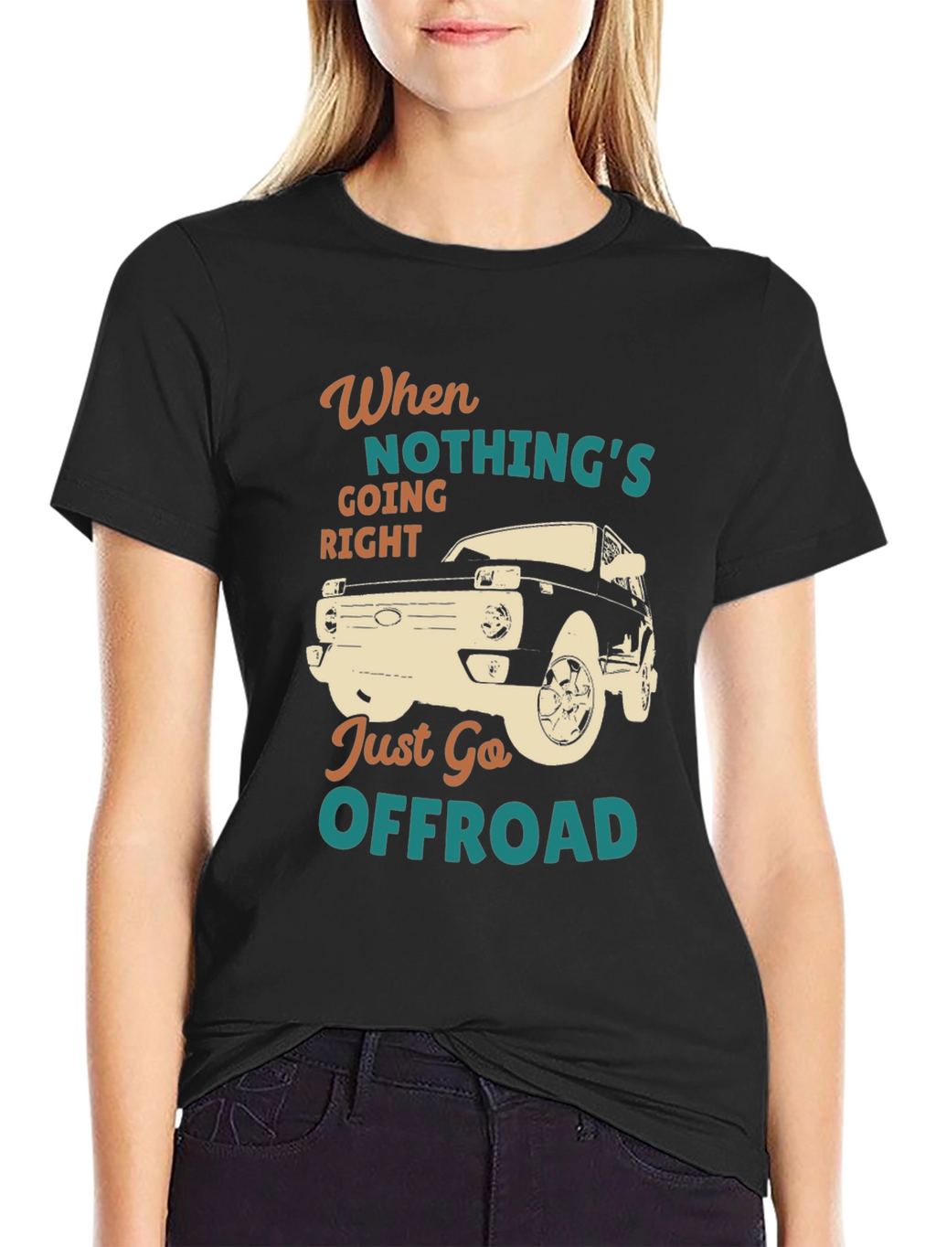 Offroad Adventure T-Shirt - When Nothings Going Right