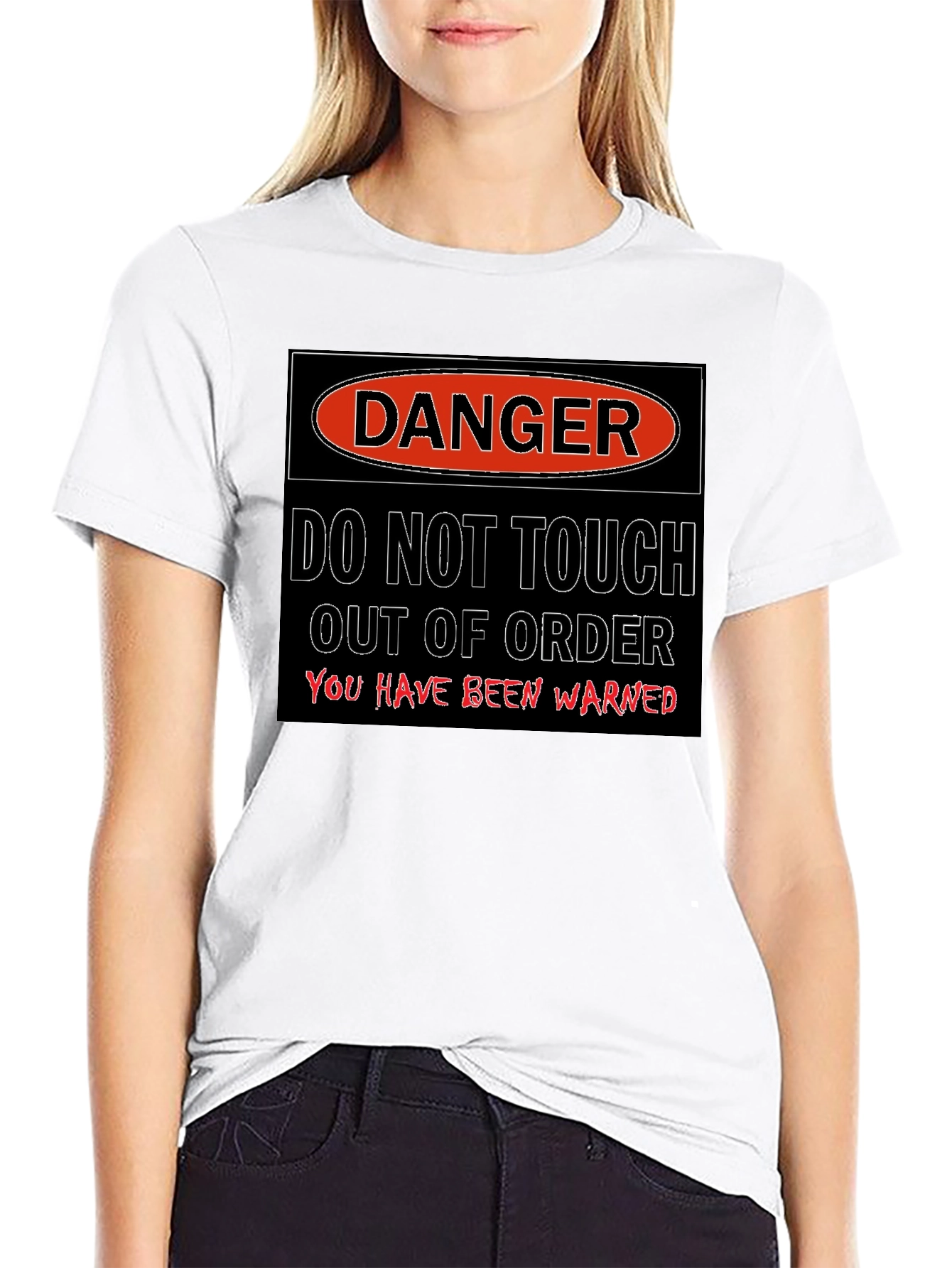 Danger - Do Not Touch T-Shirt
