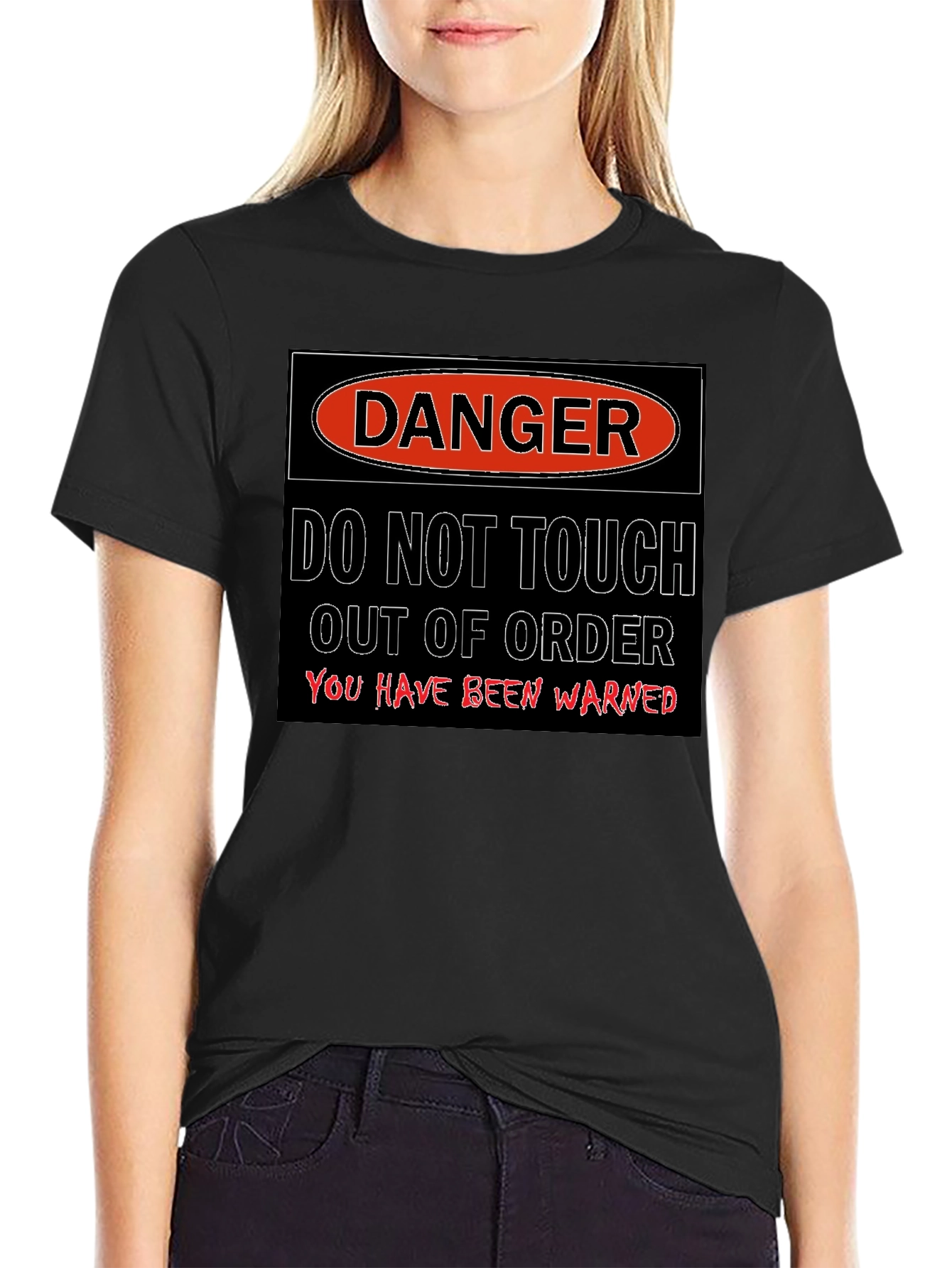 Danger - Do Not Touch T-Shirt