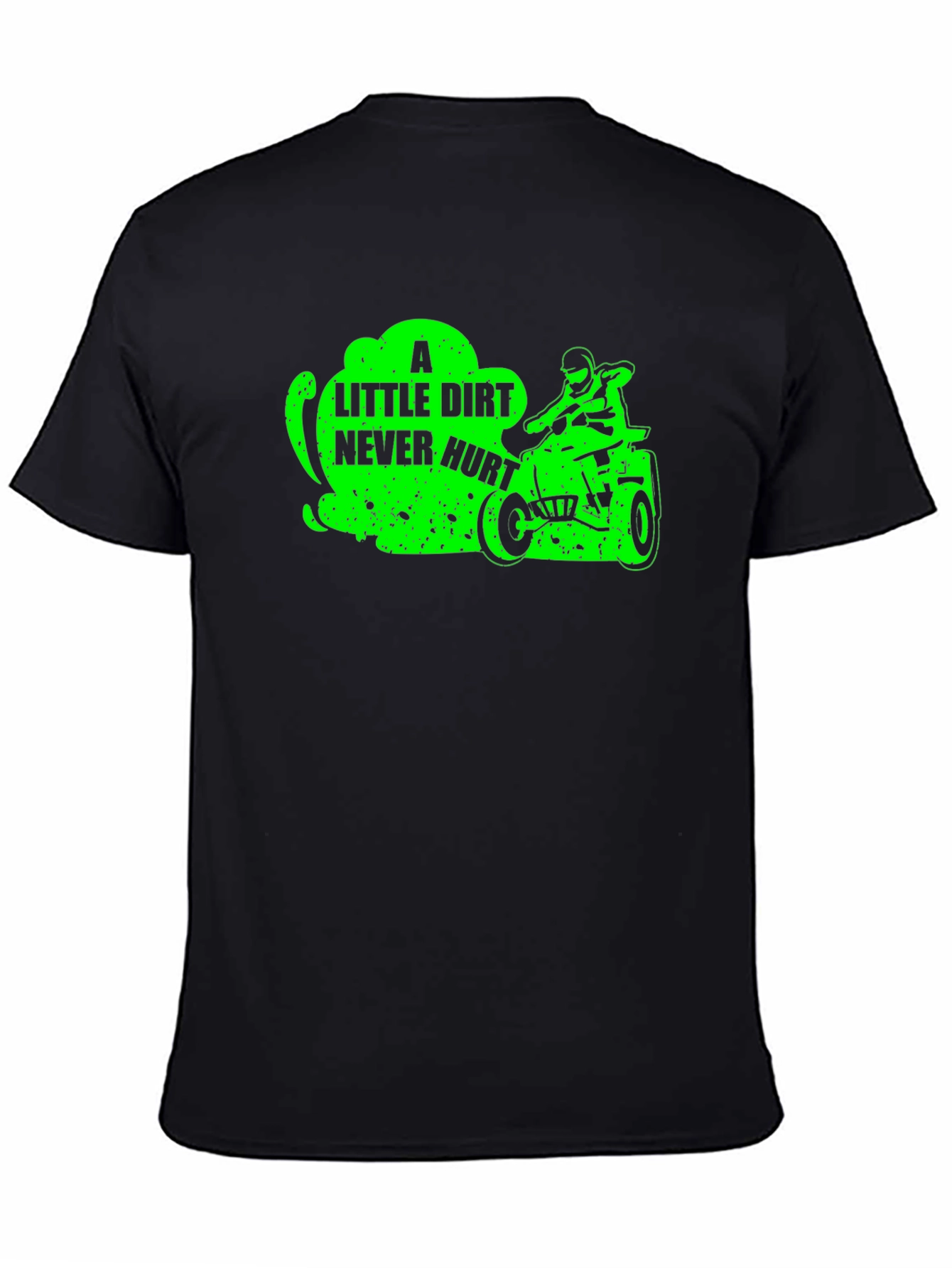 Dirt Bike Rider T-Shirt - A Little Dirt Never Hurt
