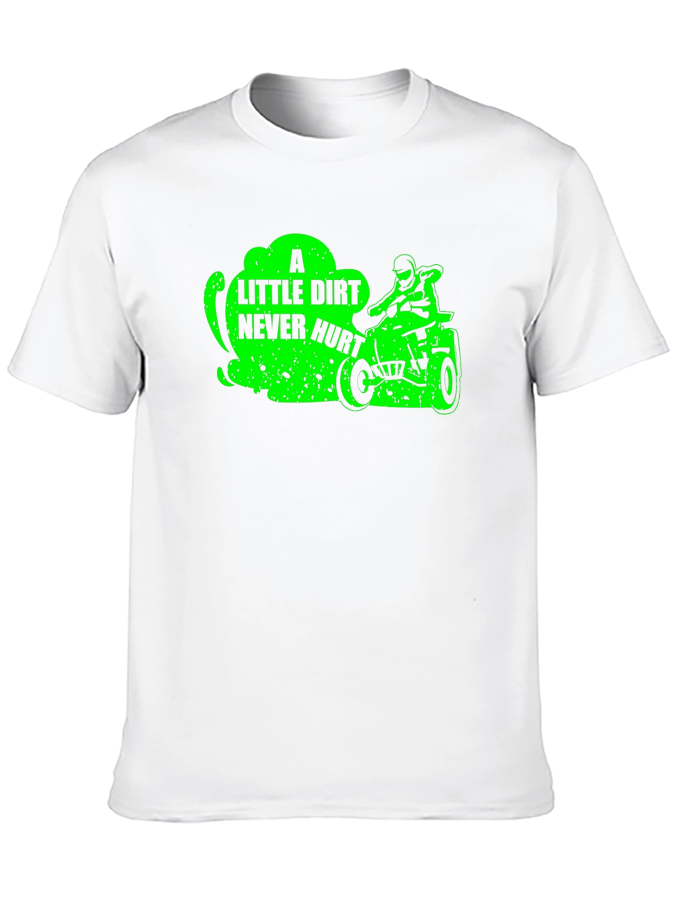 Dirt Bike Rider T-Shirt - A Little Dirt Never Hurt
