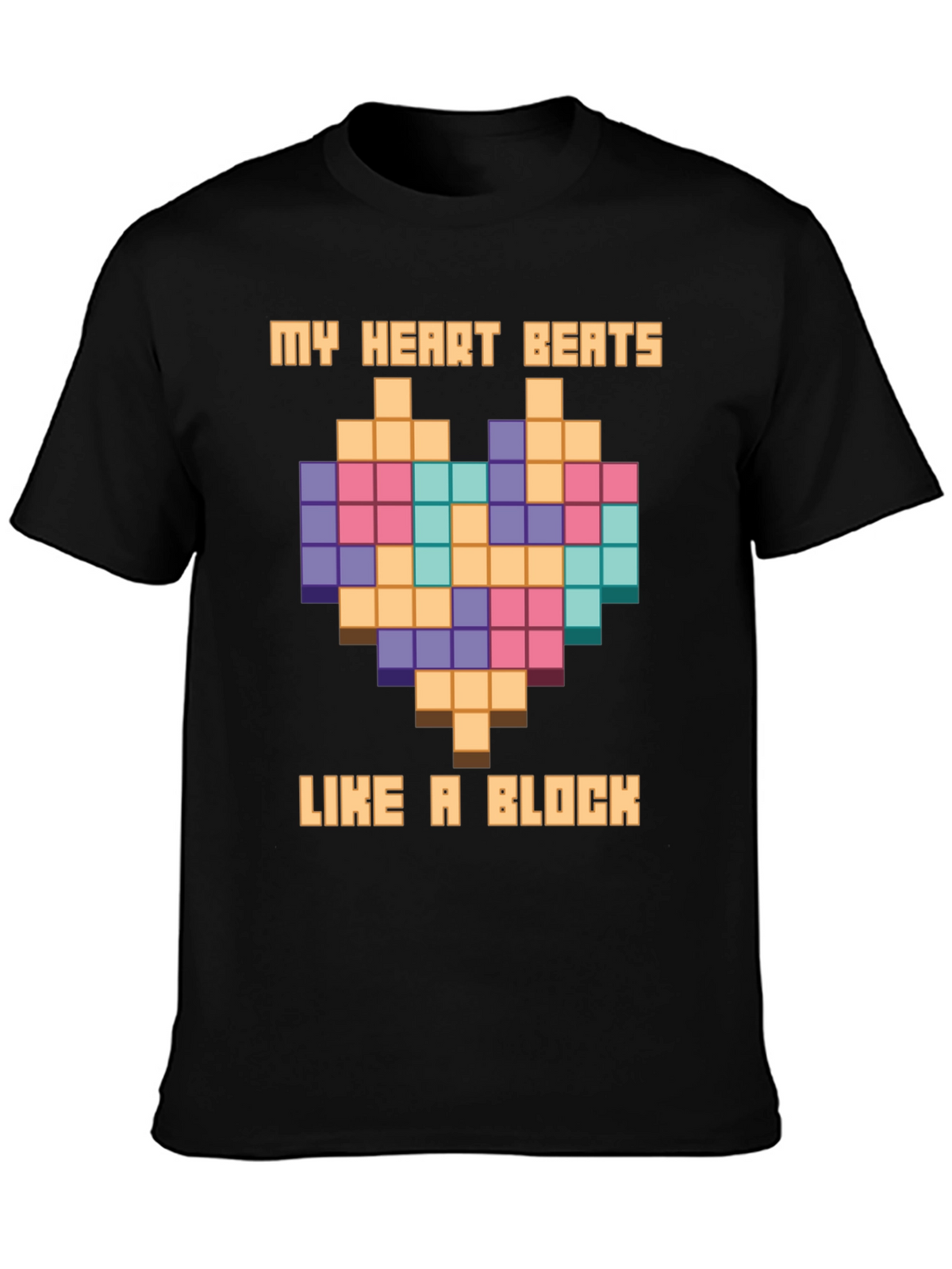 Pixel Heart Block T-Shirt - My Heart Beats Like A Block