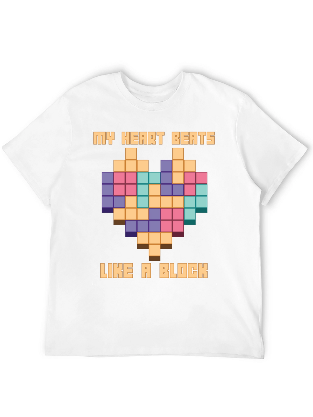 Pixel Heart Block T-Shirt - My Heart Beats Like A Block
