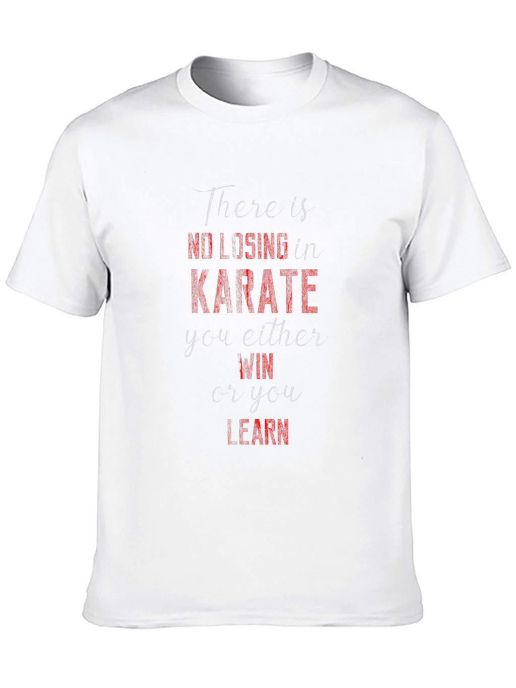 Karate Win or Learn Graphic Tee