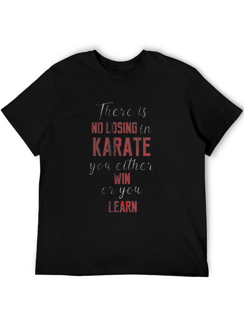 Karate Win or Learn Graphic Tee