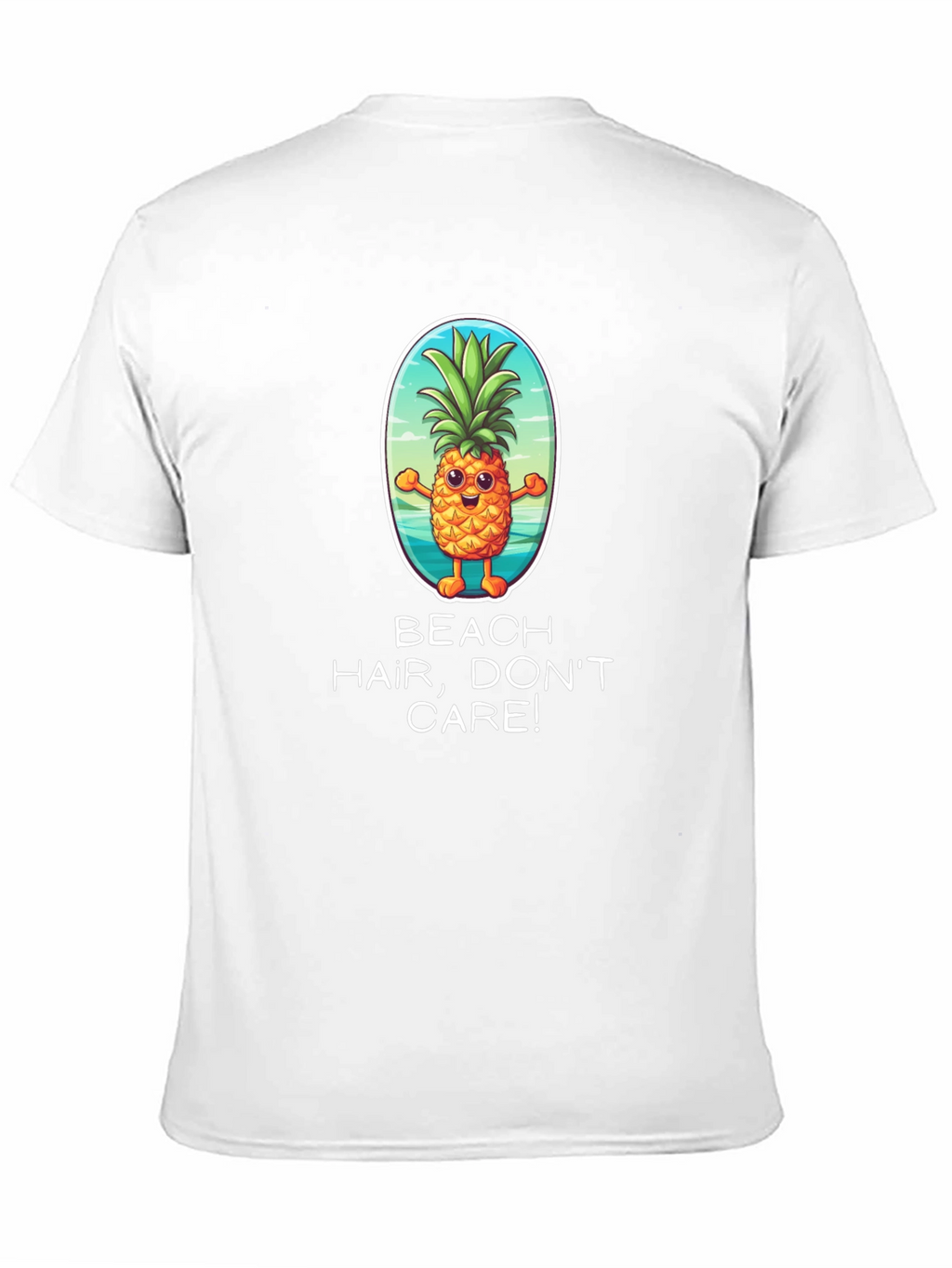 Beach Hair Dont Care Pineapple Graphic Tee
