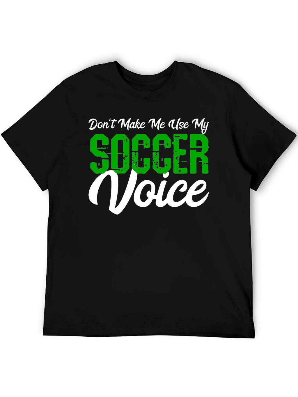 Funny Soccer Voice Graphic T-Shirt