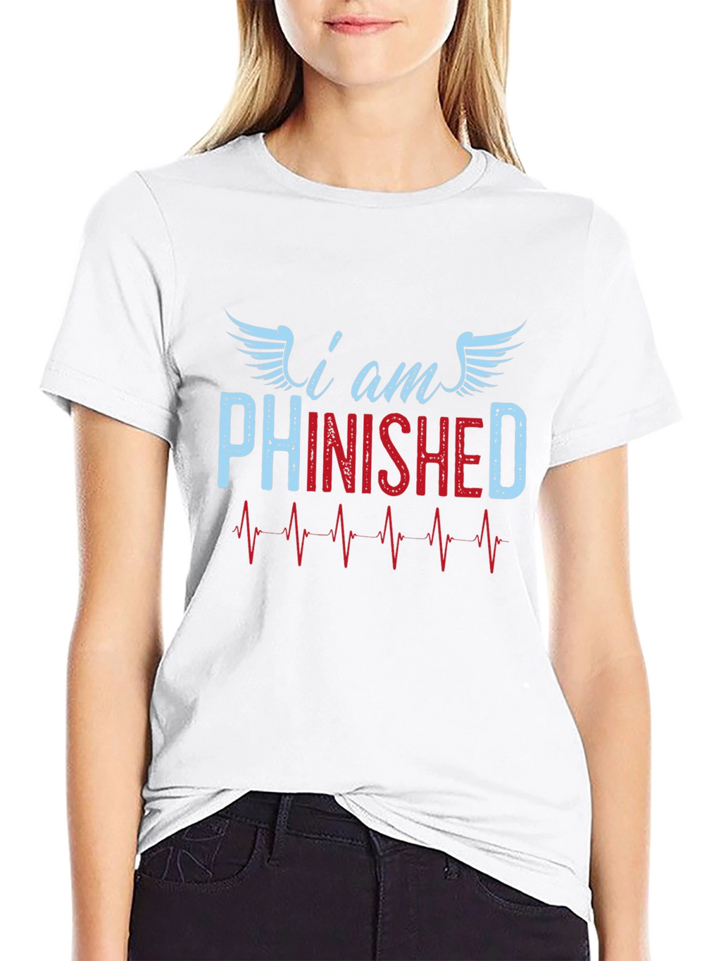 I am Phinished T-Shirt - Funny Sarcastic Tee
