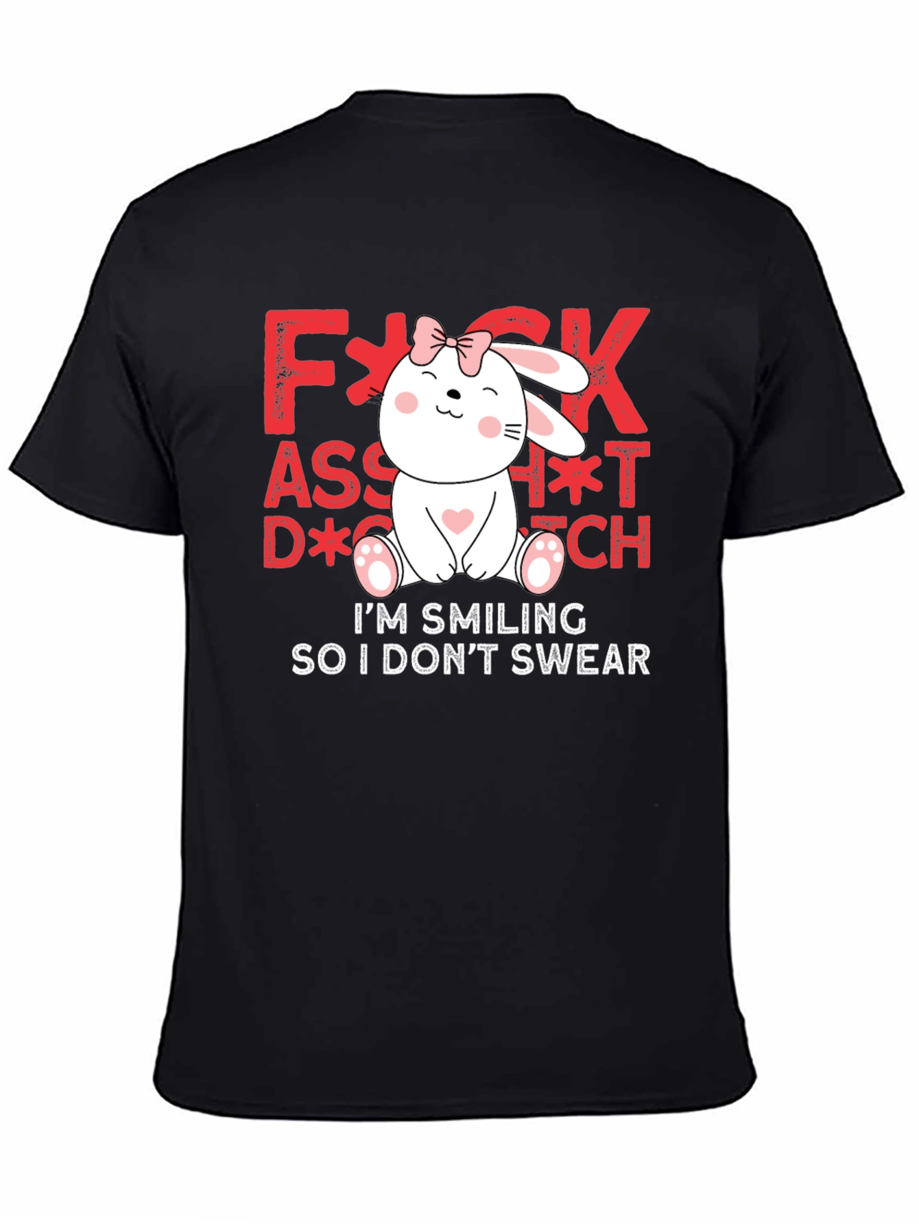 Funny Bunny Graphic Tee - Im Smiling So I Dont Swear