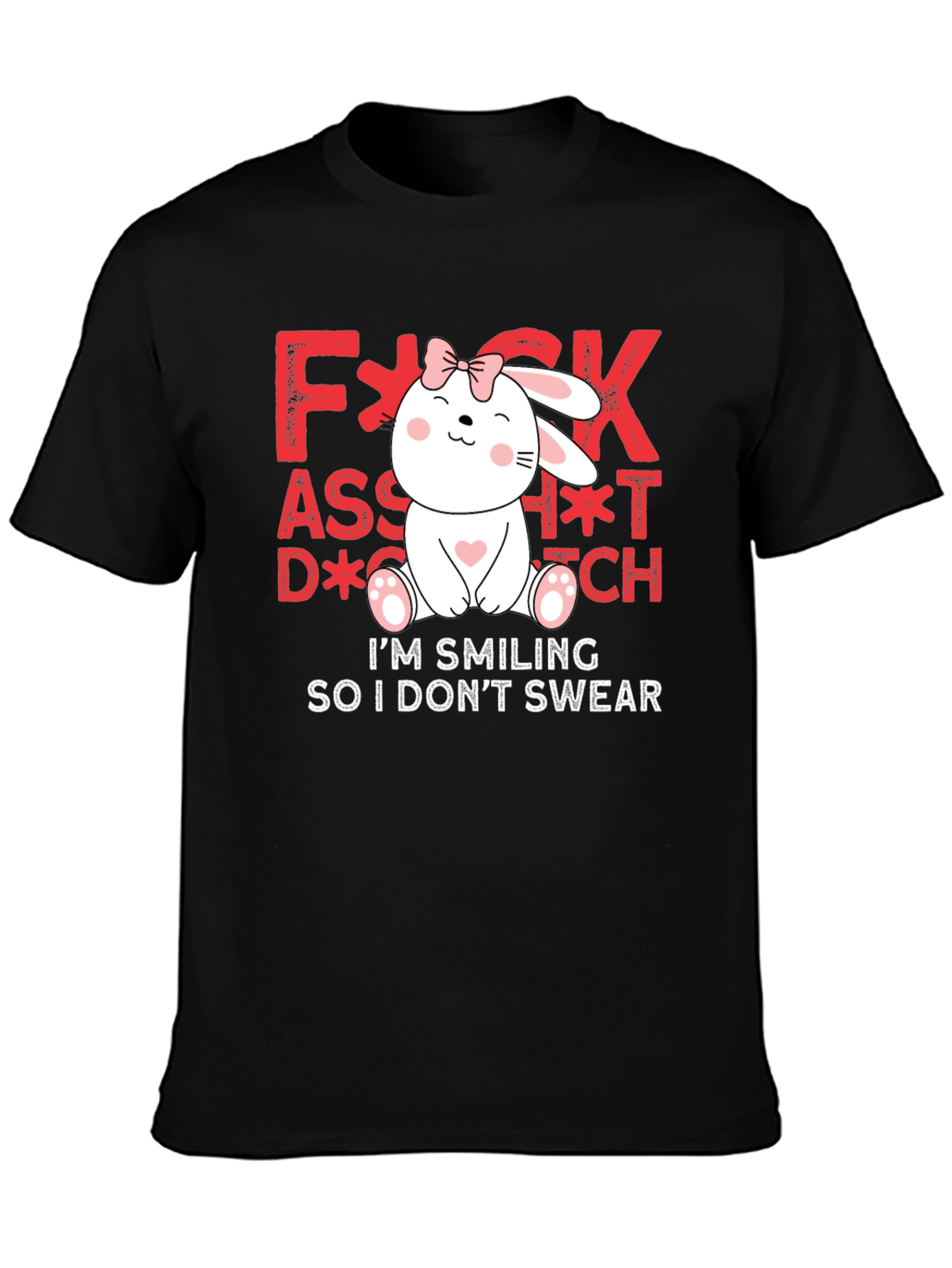 Funny Bunny Graphic Tee - Im Smiling So I Dont Swear
