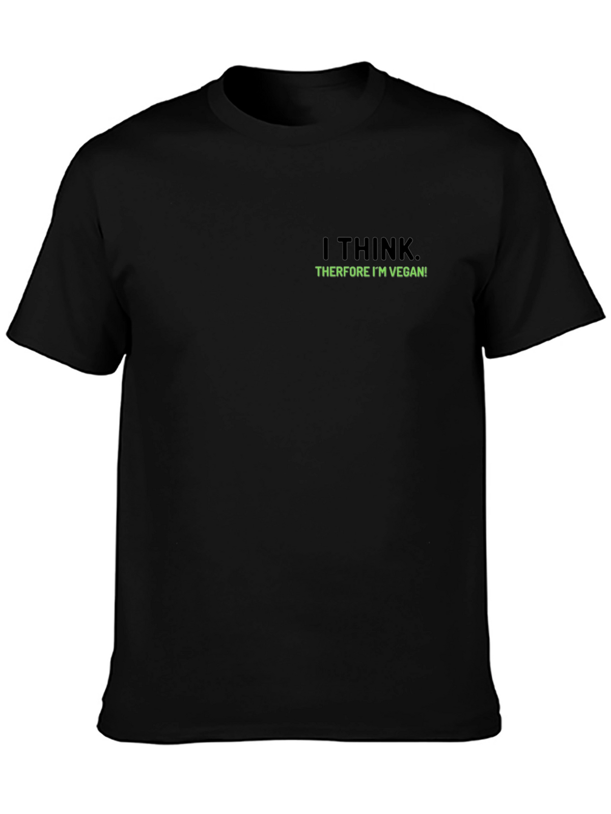 Vegan Statement Tee - I Think Therefore Im Vegan