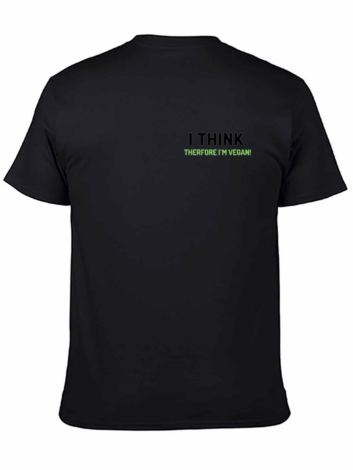 Vegan Statement Tee - I Think Therefore Im Vegan