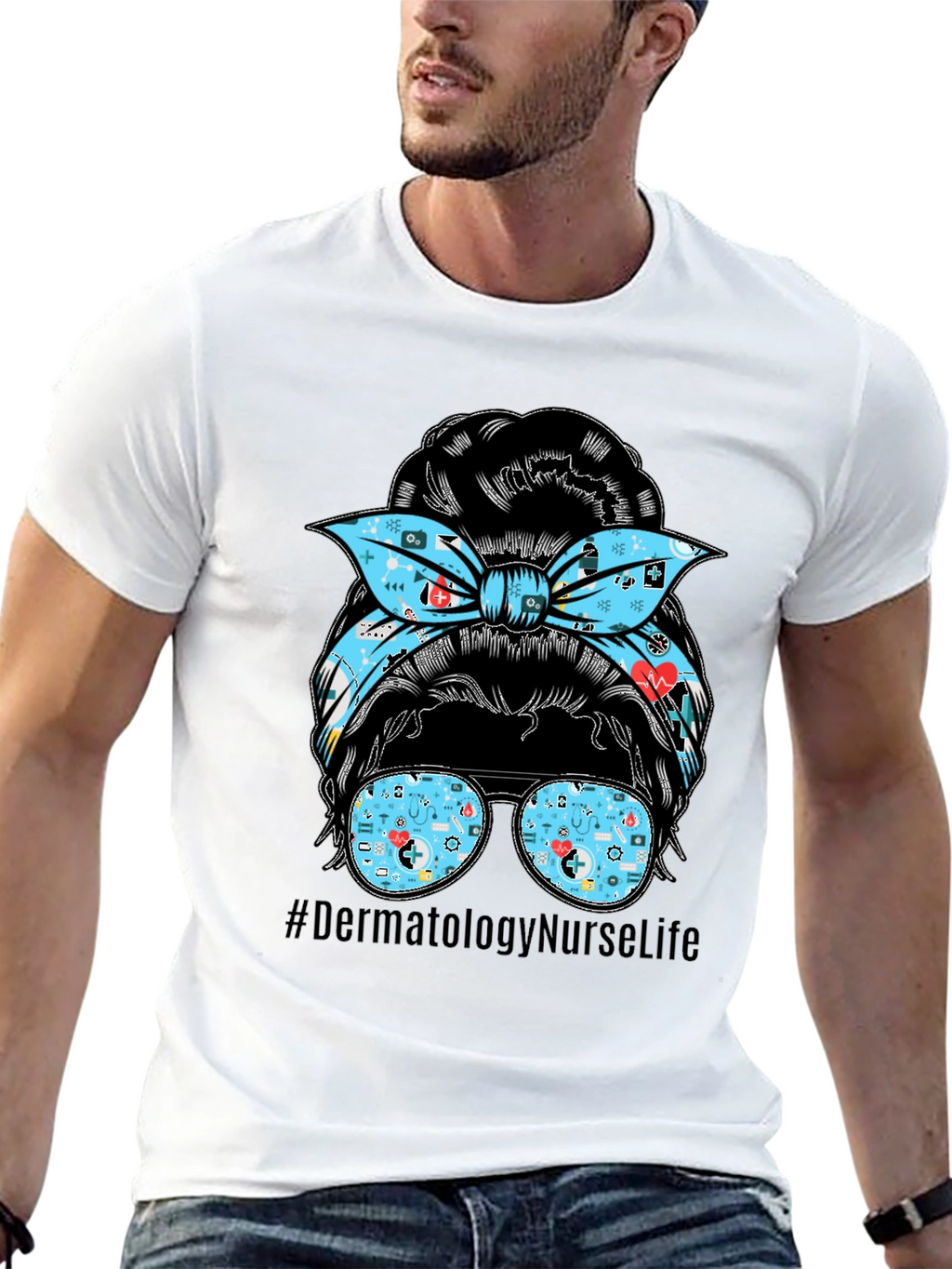 Dermatology Nurse Life Messy Bun T-Shirt