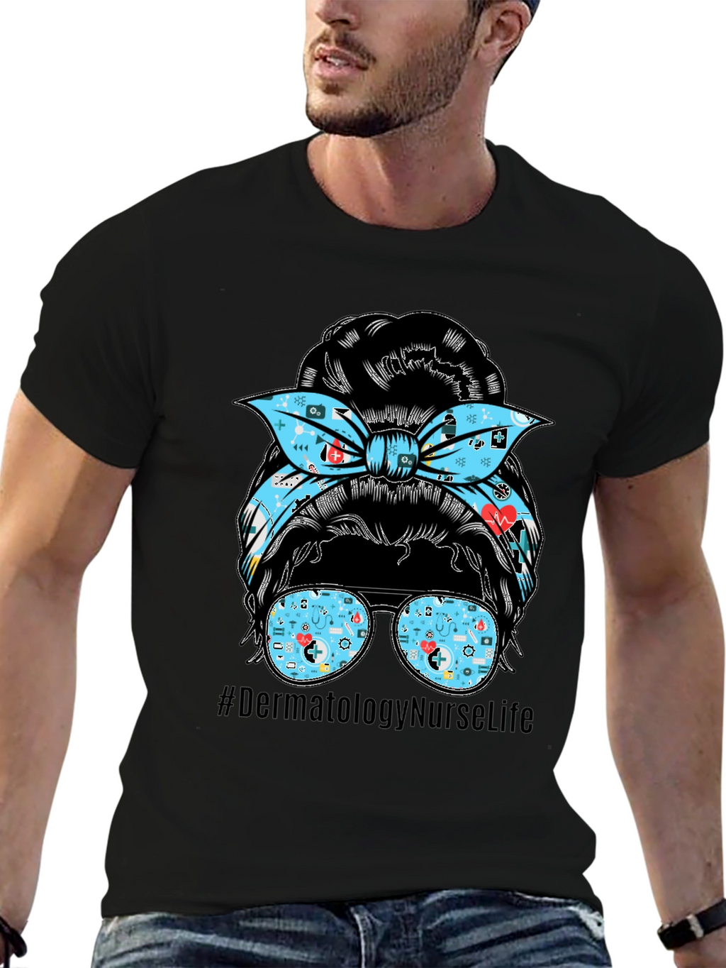 Dermatology Nurse Life Messy Bun T-Shirt
