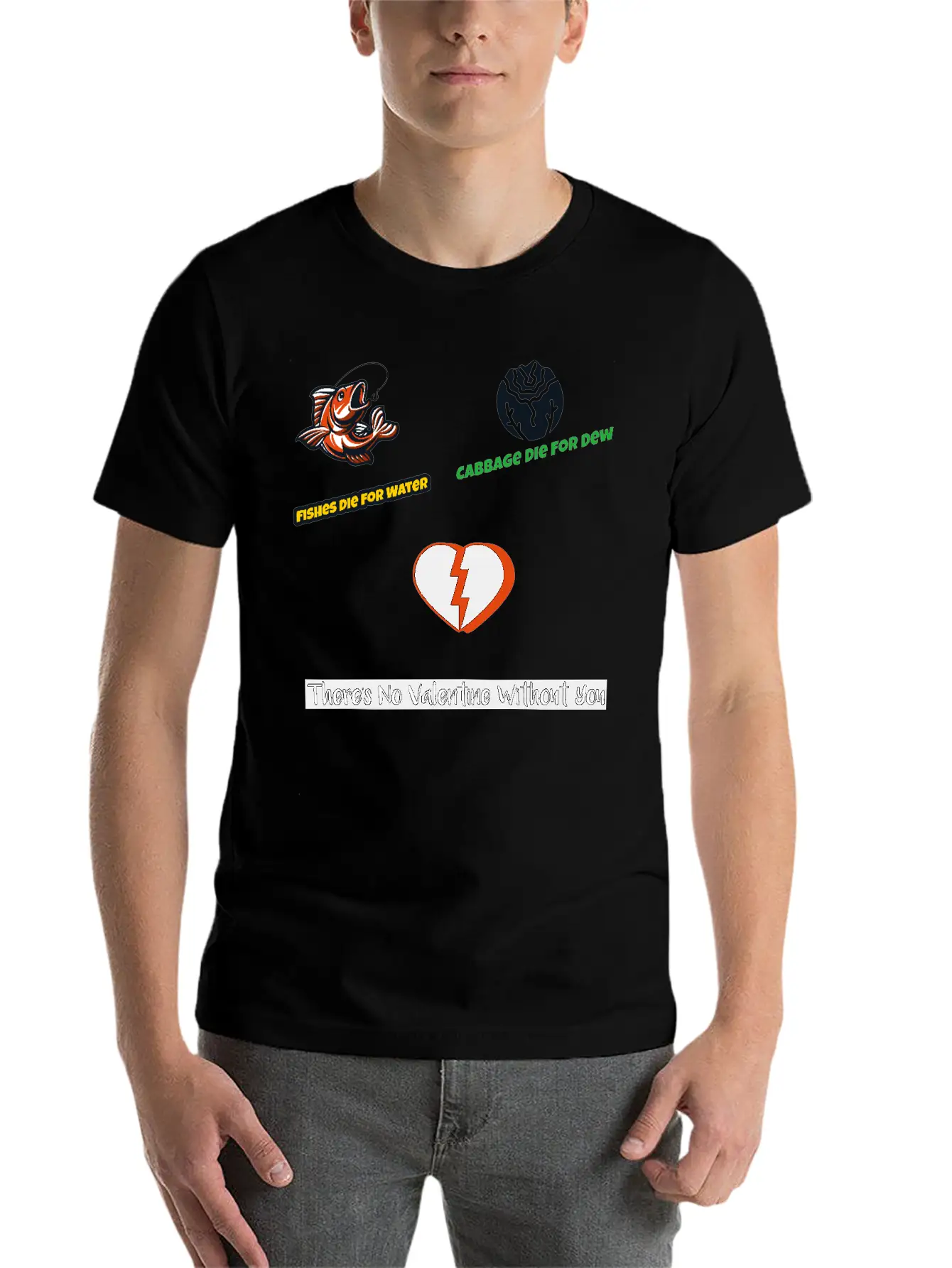 Cabbage Die For Dew No Valentine Without You Essential Cotton Tee For Daily Outfits – Unisex Style