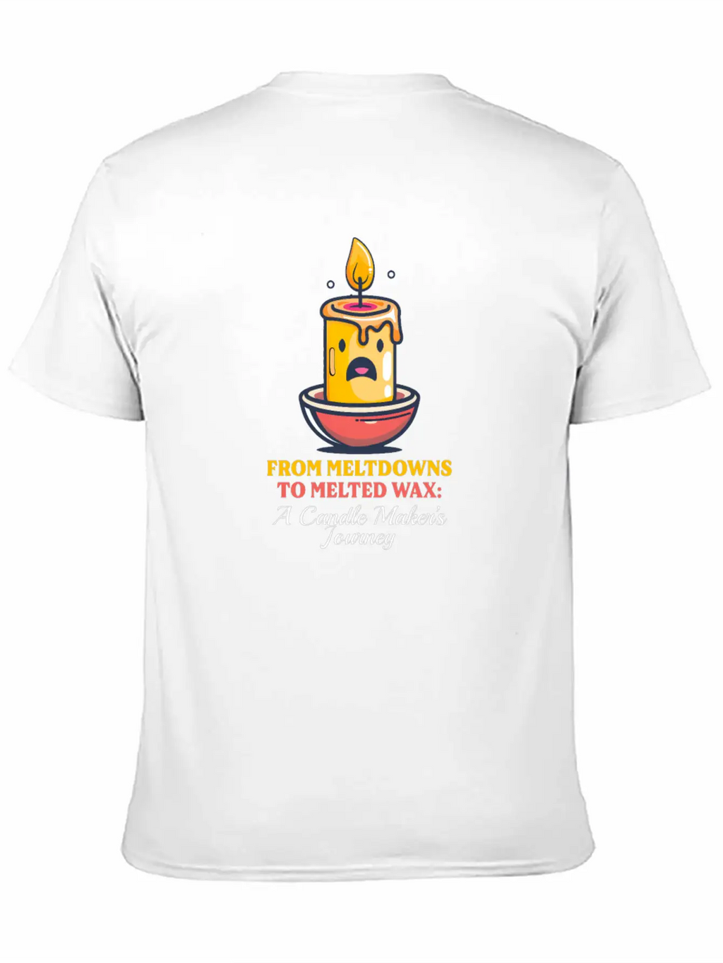 Candle Making From Meltdowns To Melted Wax Relaxed Everyday Tee – Lightweight And Durable Cotton