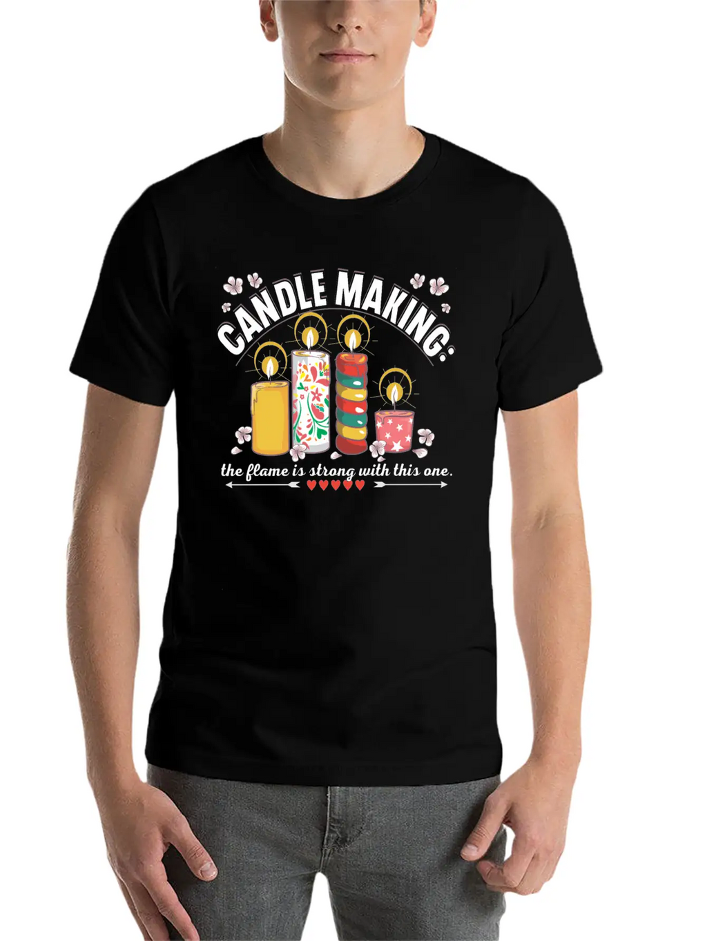 Candle Making: The Flame Is Strong With This One. Stylish Everyday T-Shirt – Unisex Basic Cotton Tee
