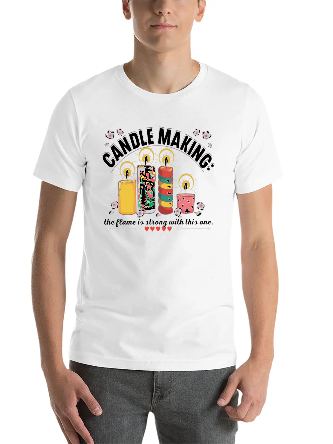 Candle Making: The Flame Is Strong With This One. Stylish Everyday T-Shirt – Unisex Basic Cotton Tee