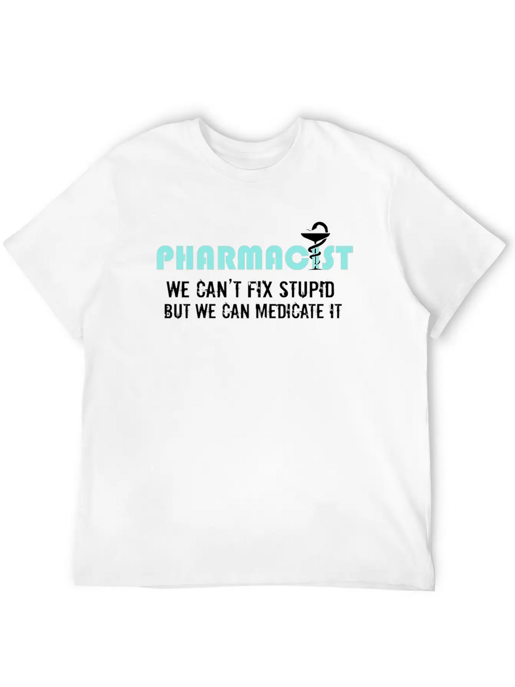Can't Fix Pharmacists Gift Pharmacy Tech Design Essential Cotton Tee For Daily Outfits – Unisex Style