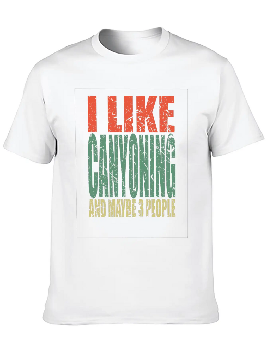 Canyoning Saying Funny Timeless Short Sleeve Tee – Comfy And Minimalist Design