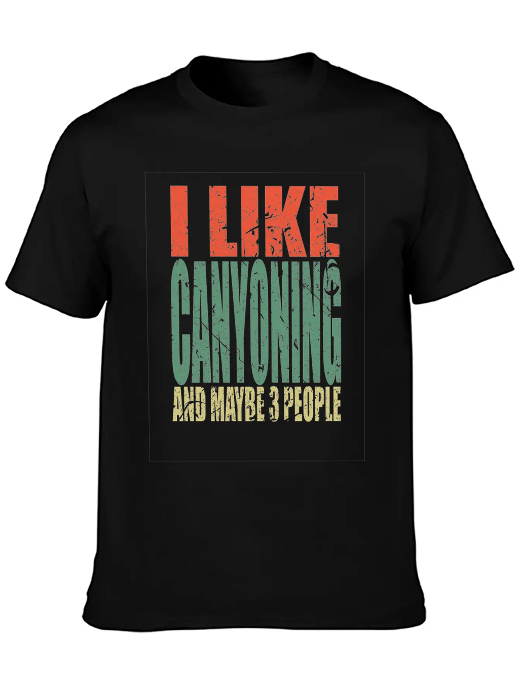 Canyoning Saying Funny Timeless Short Sleeve Tee – Comfy And Minimalist Design