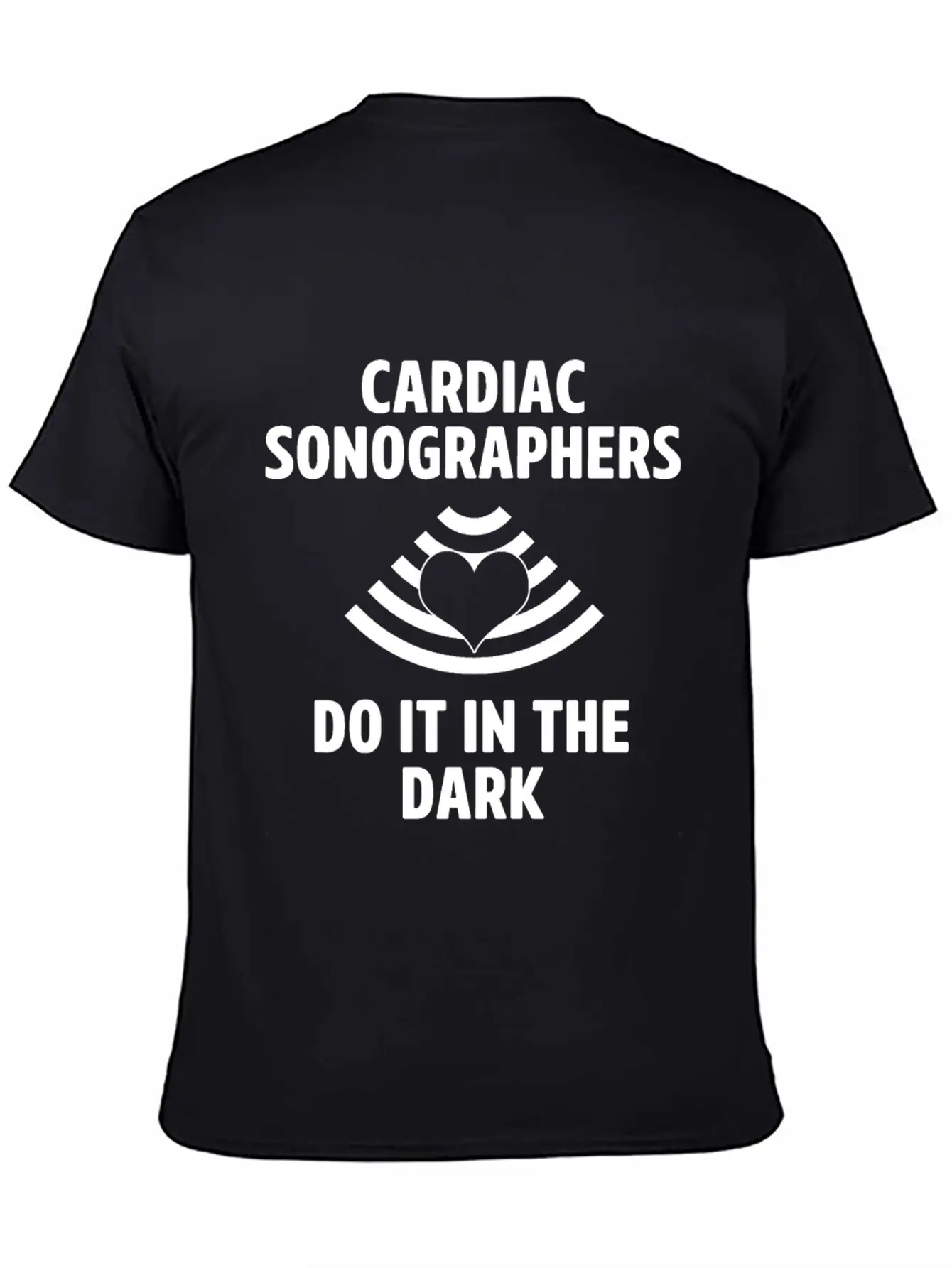 Cardiac Sonographer Echo Tech In The Dark RDCS Classic Cotton Tee – Unisex Comfort For Any Season