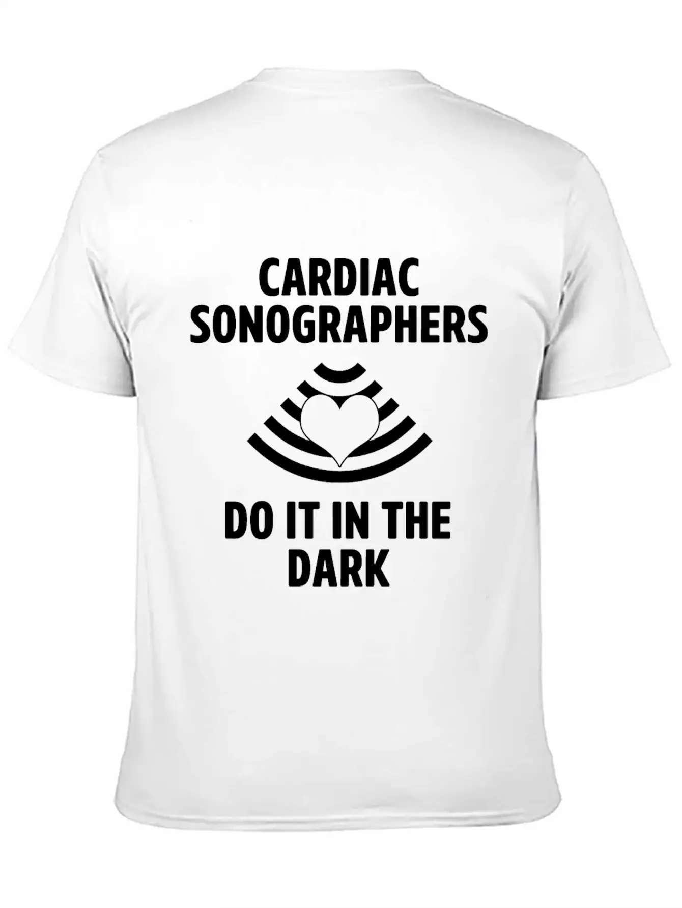 Cardiac Sonographer Echo Tech In The Dark RDCS Classic Cotton Tee – Unisex Comfort For Any Season