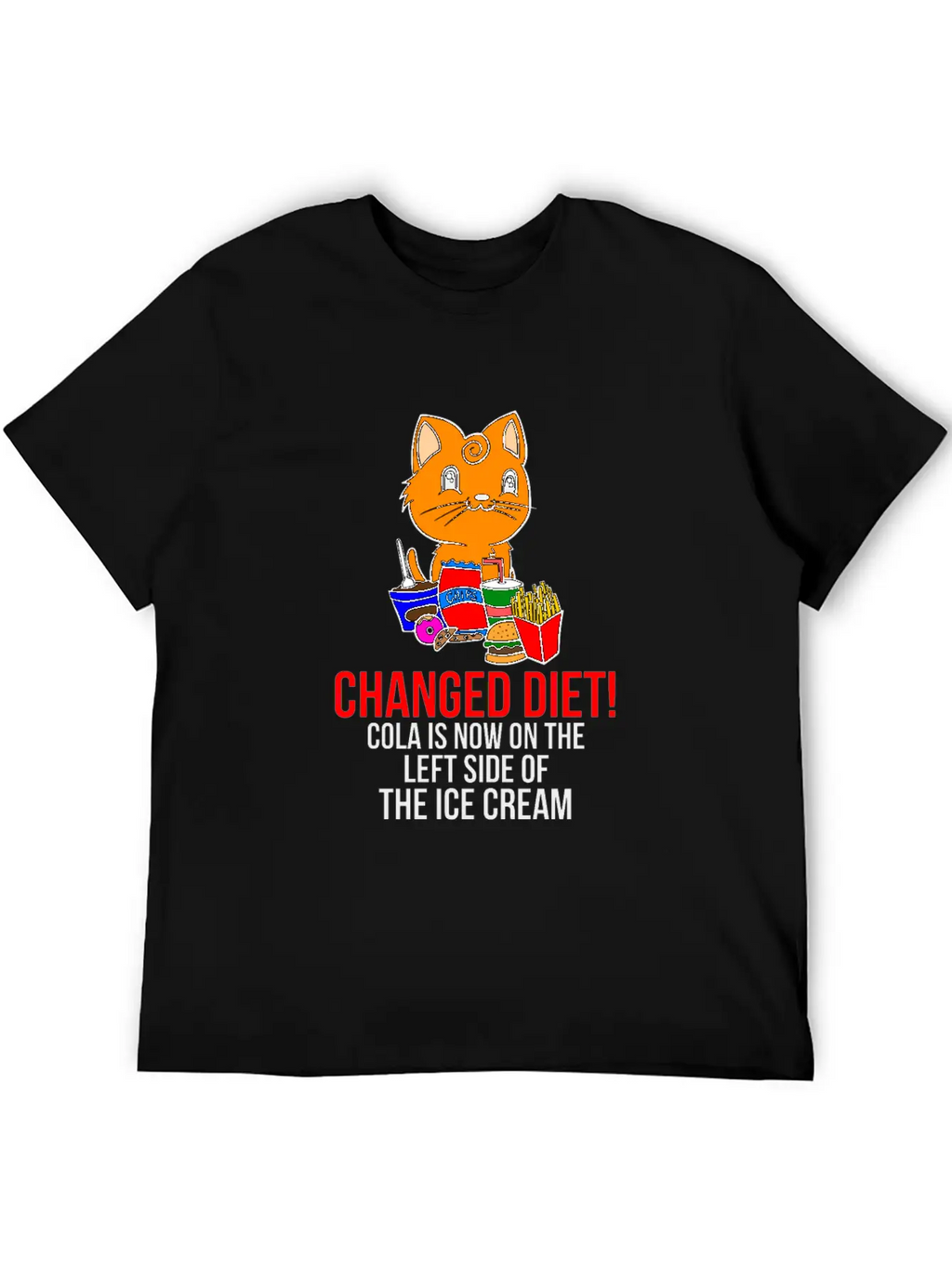 Cat Change Of Diet Humorous Saying Men Breathable Graphic T-Shirt – Perfect For Casual Days