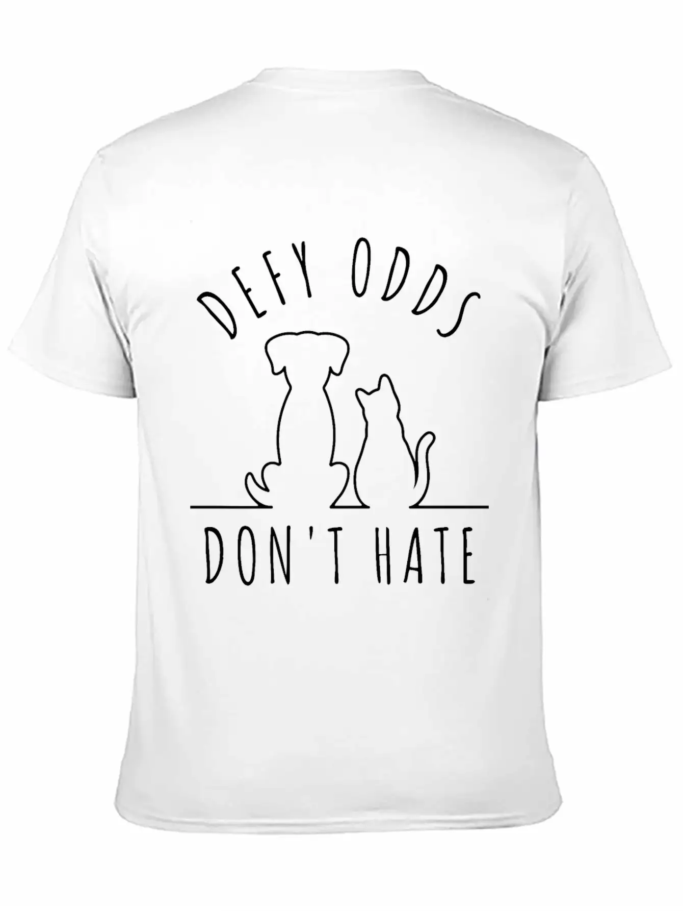 Cat Dog Defy Odds Dont Hate Stylish Everyday T-Shirt – Unisex Basic Cotton Tee