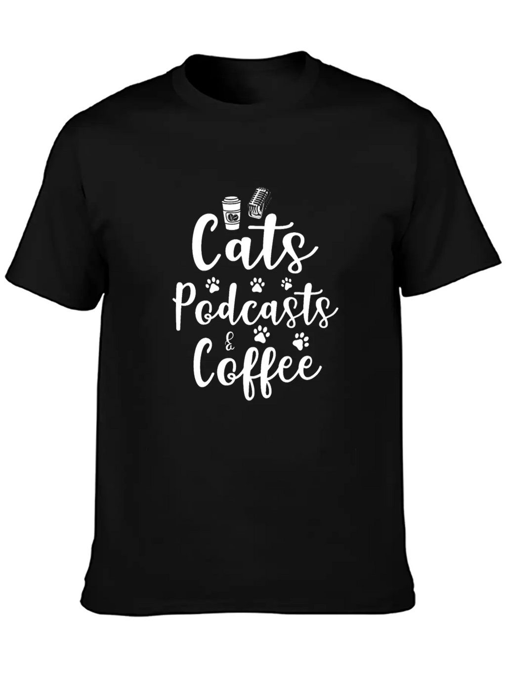 Cats Podcasts & Coffee Basic Graphic T-Shirt – Daily Comfort In Soft Cotton